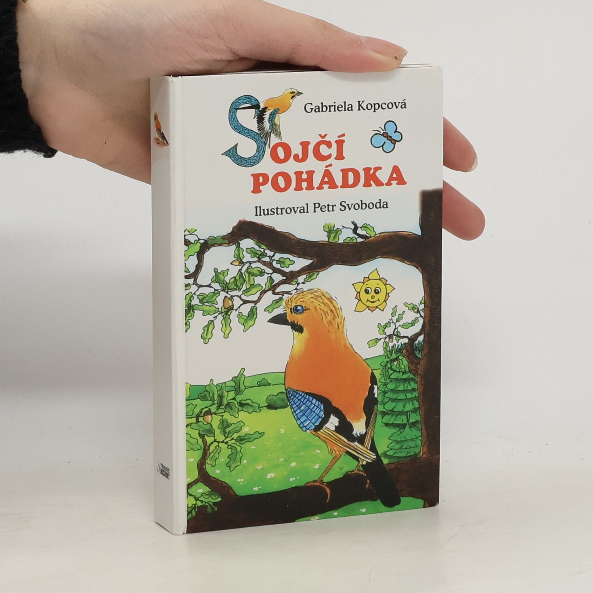 Gabriela Kopcová Sojčí pohádka