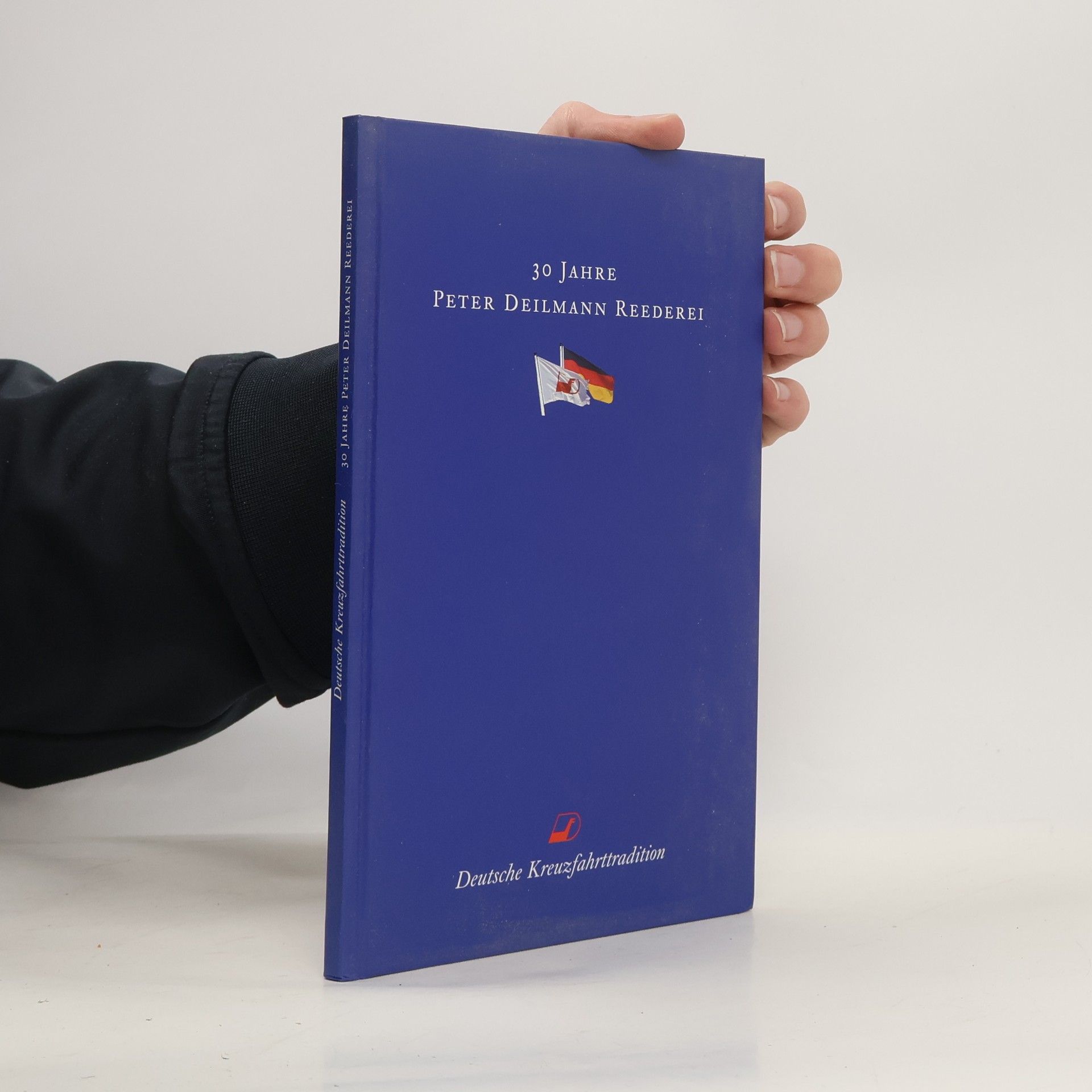 Collectif d'auteurs 30 Jahre Peter Deilmann Reederei