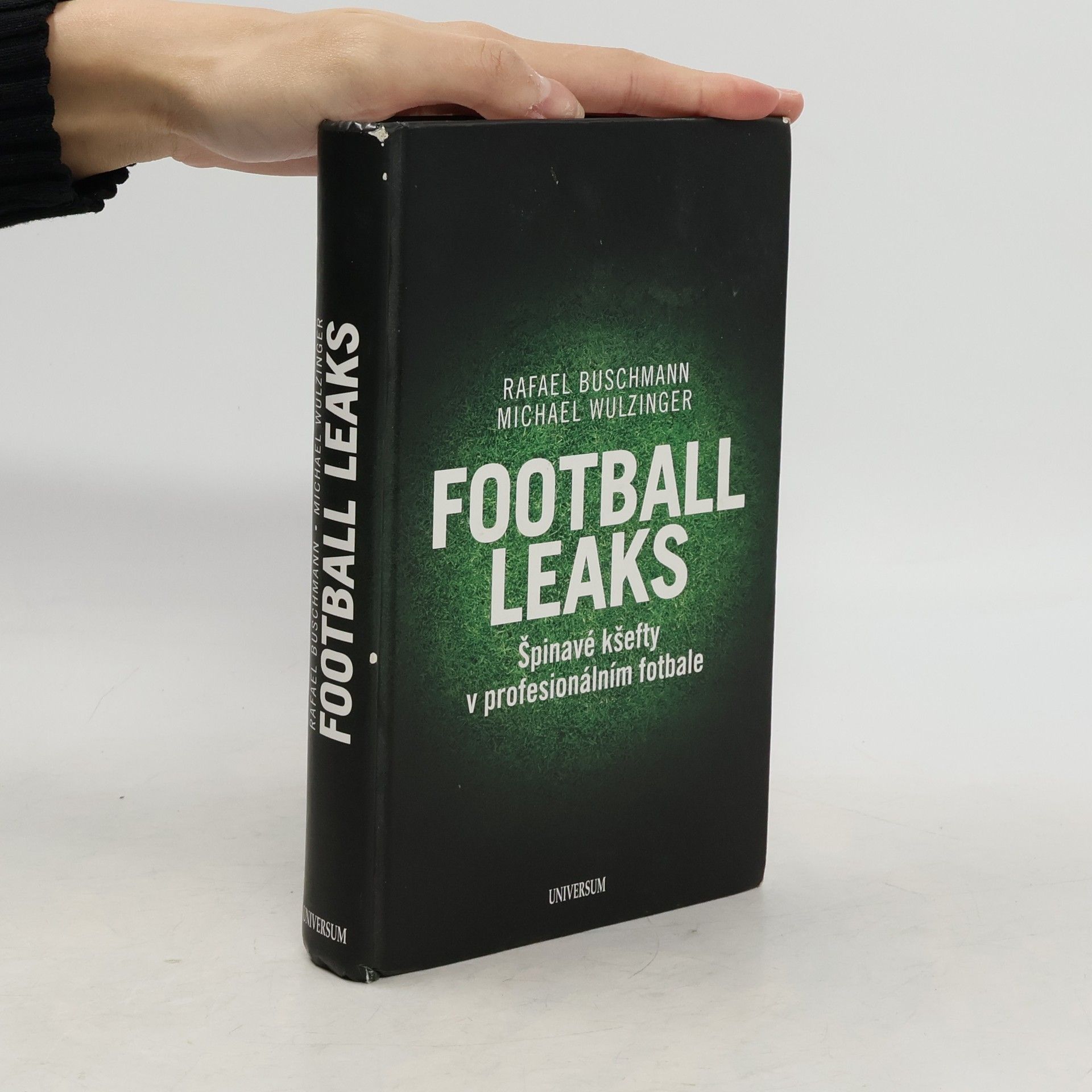 Football Leaks : špinavé kšefty v profesionálním fotbale