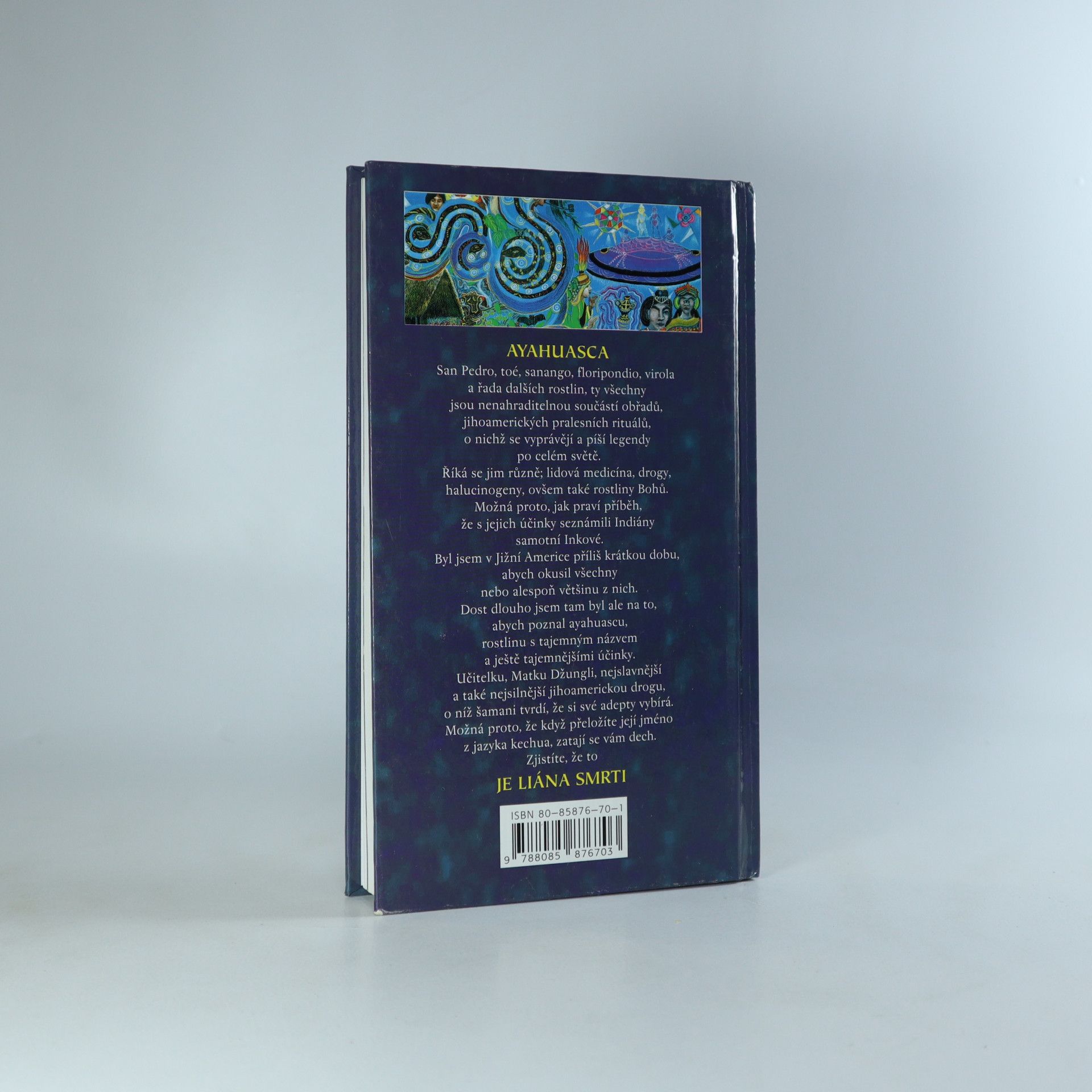 Jiří Kuchař Ayahuasca, aneb, Tanec s bohy