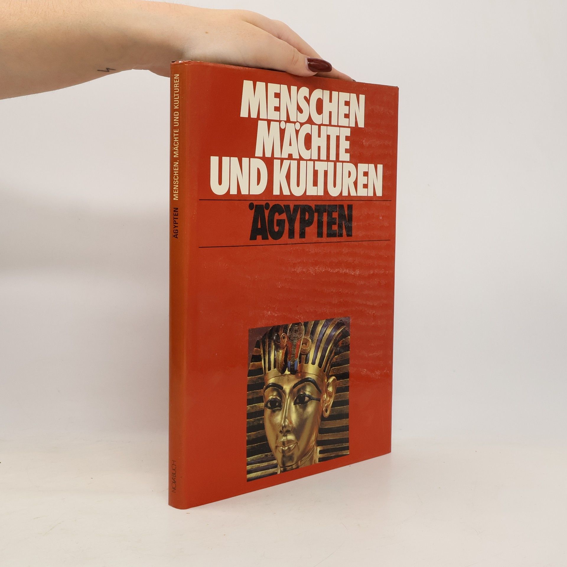 Autorenkollektiv Menschen Mächte und Kulturen. Ägypten