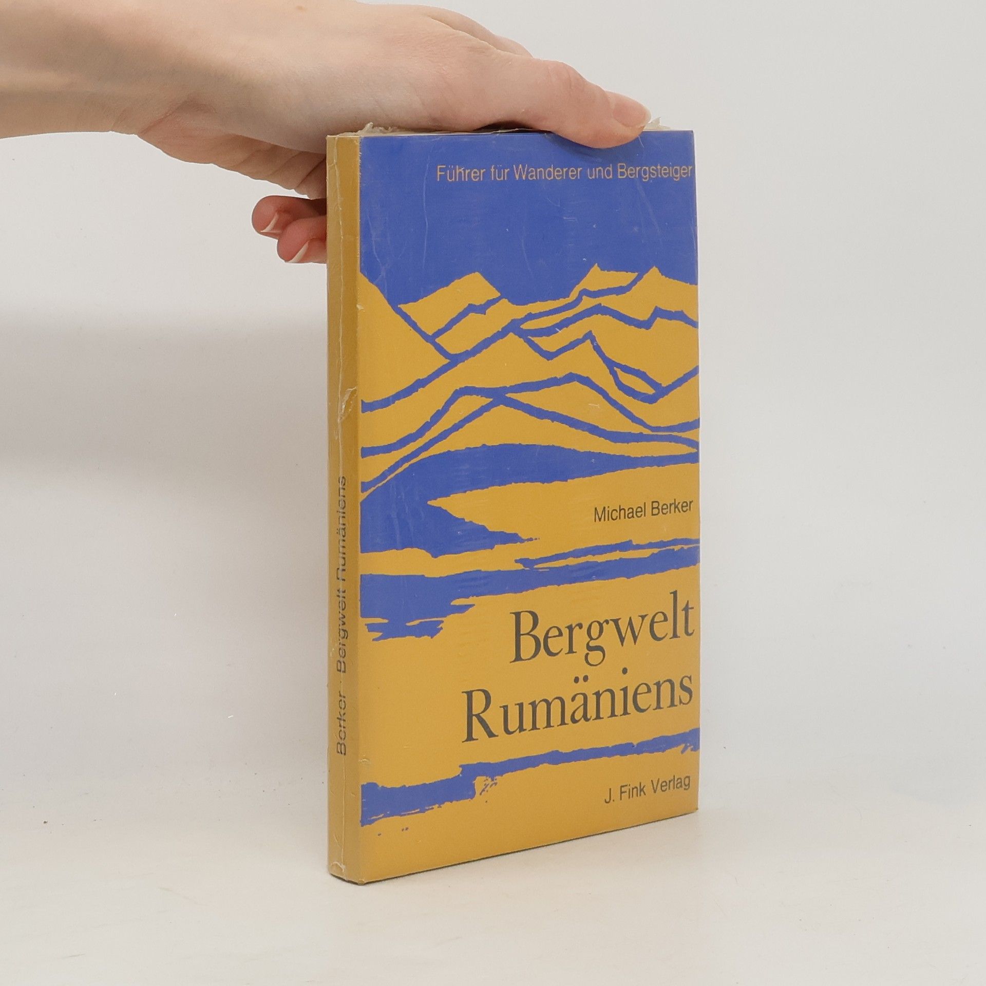 Michael Berker Bergwelt Rumäniens