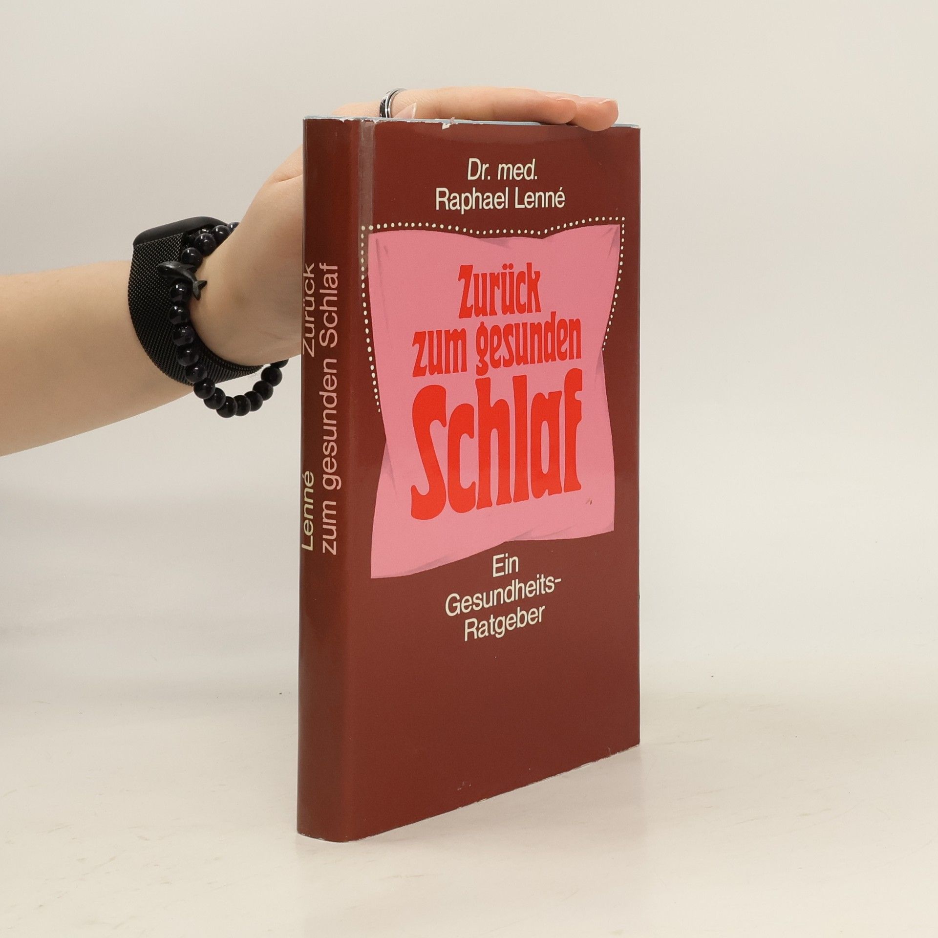 Raphael Lenne Zurück zum gesunden Schlaf