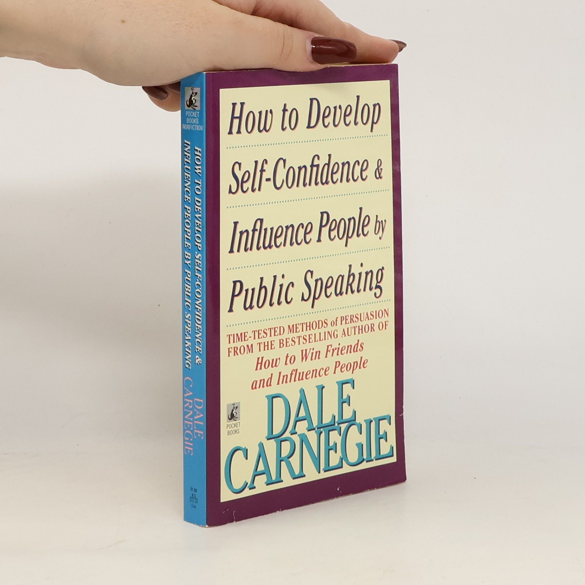 Dale Carnegie How to Develop Self-Confidence And Influence People by Public Speaking