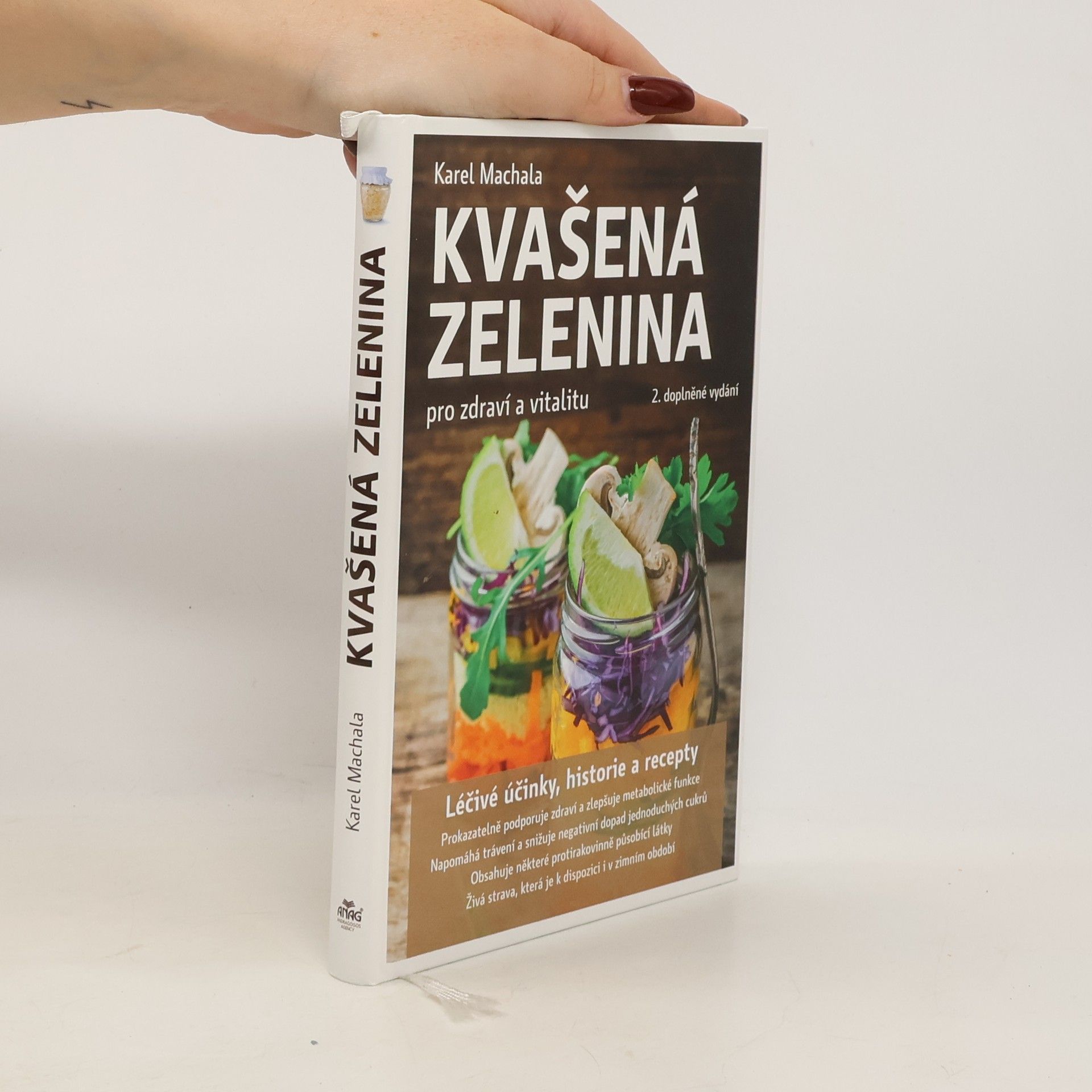 Karel Machala Kvašená zelenina: Pro zdraví a vitalitu