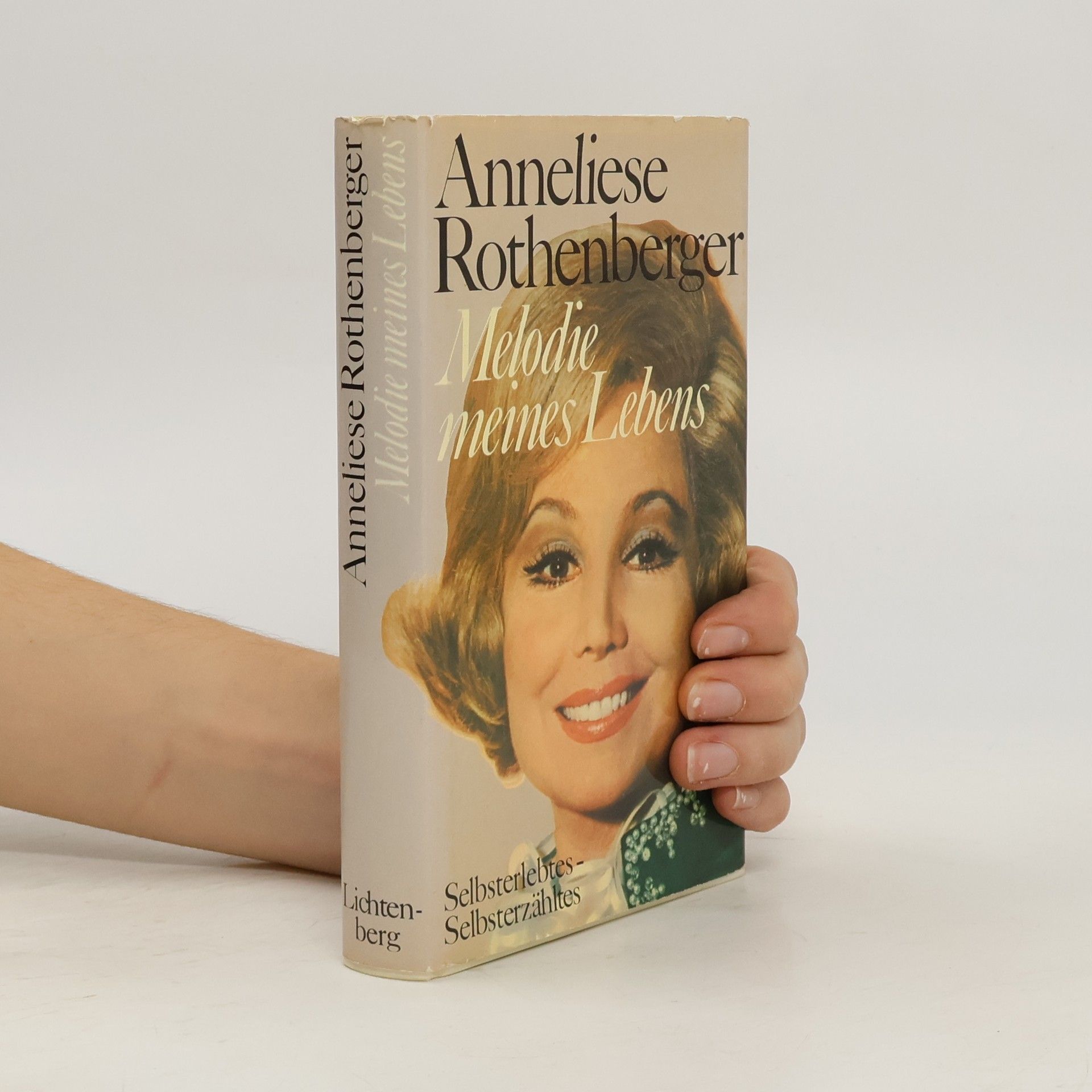 Anneliese Rothenberger Melodie meines Lebens