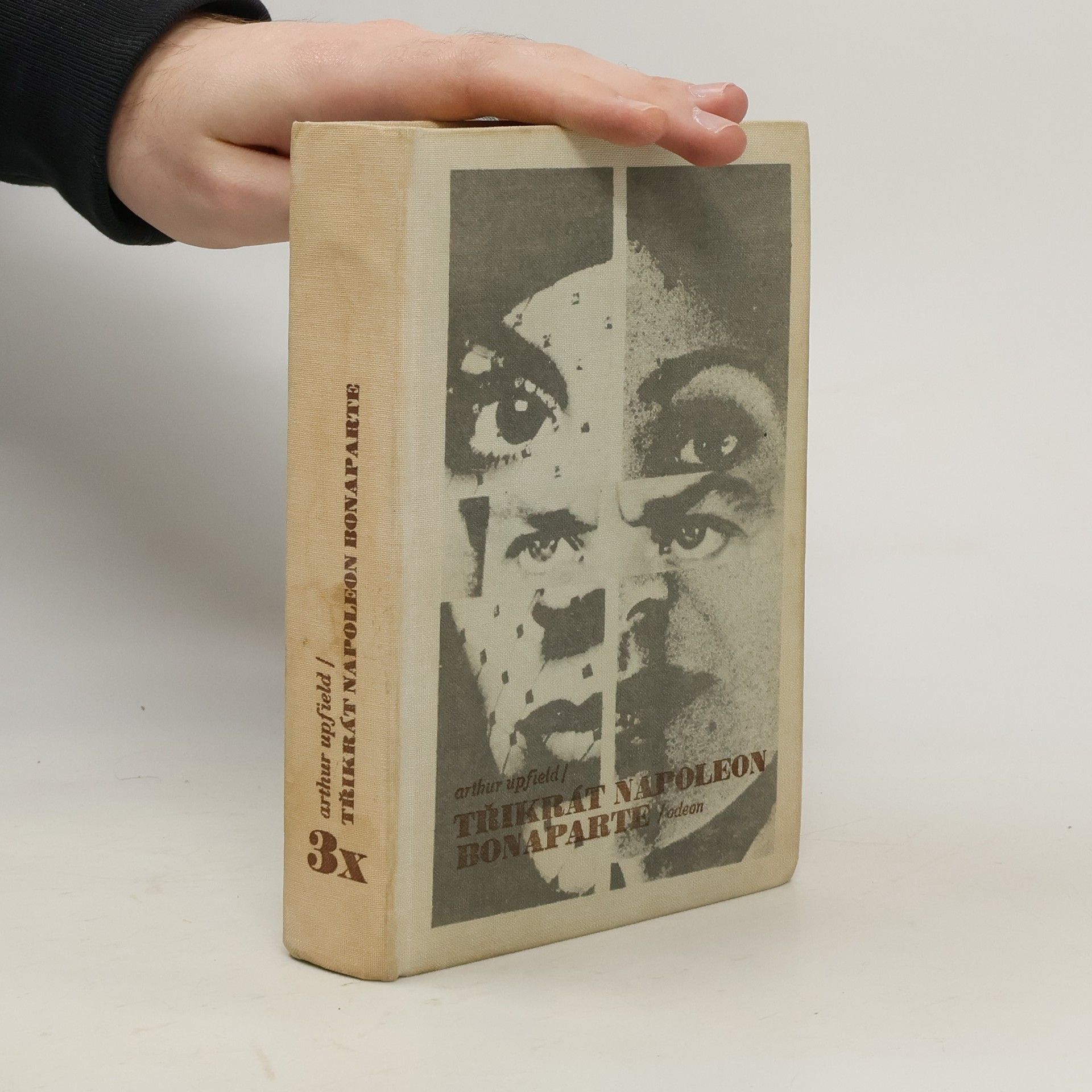 Arthur William Upfield Třikrát Napoleon Bonaparte