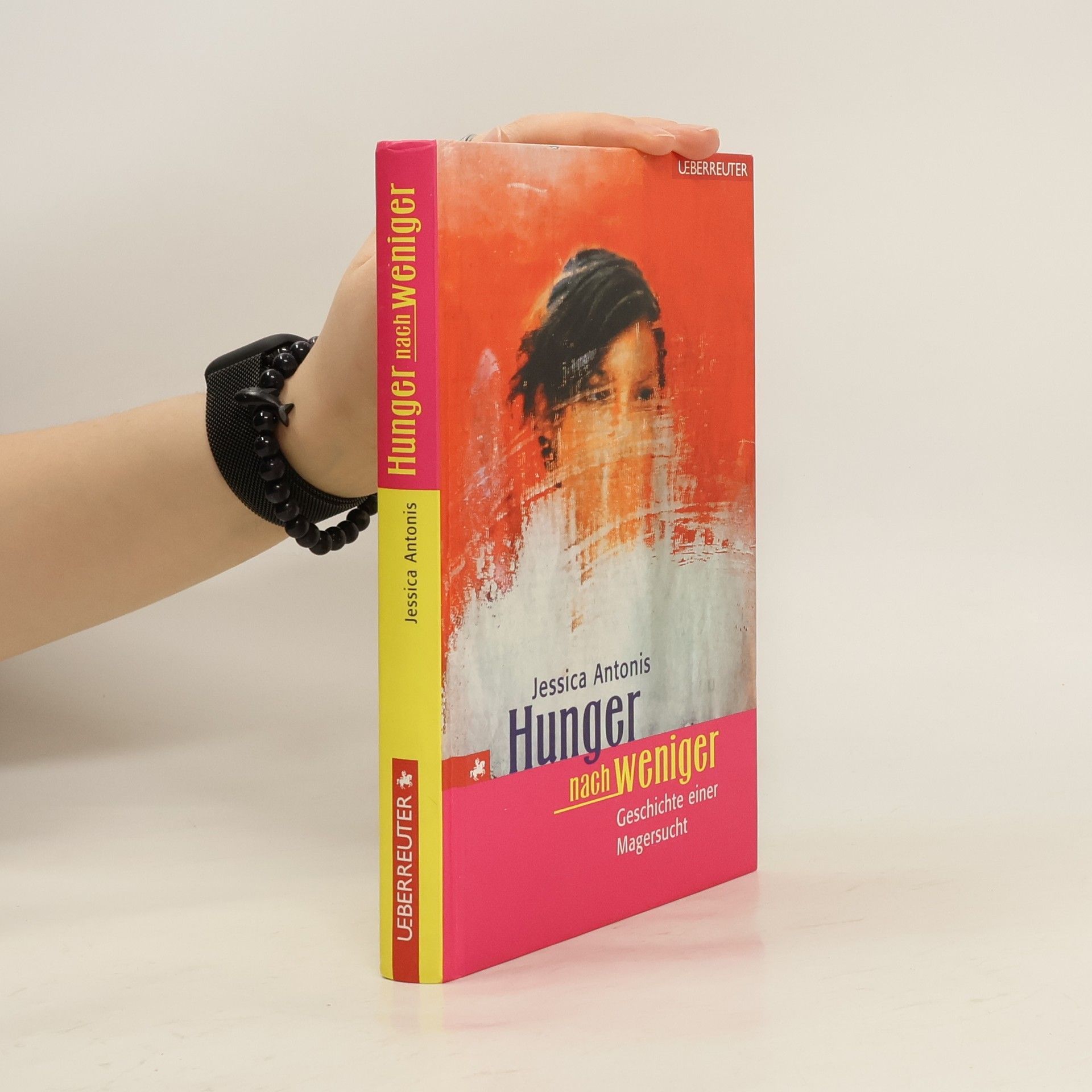 Jessica Antonis Hunger nach weniger