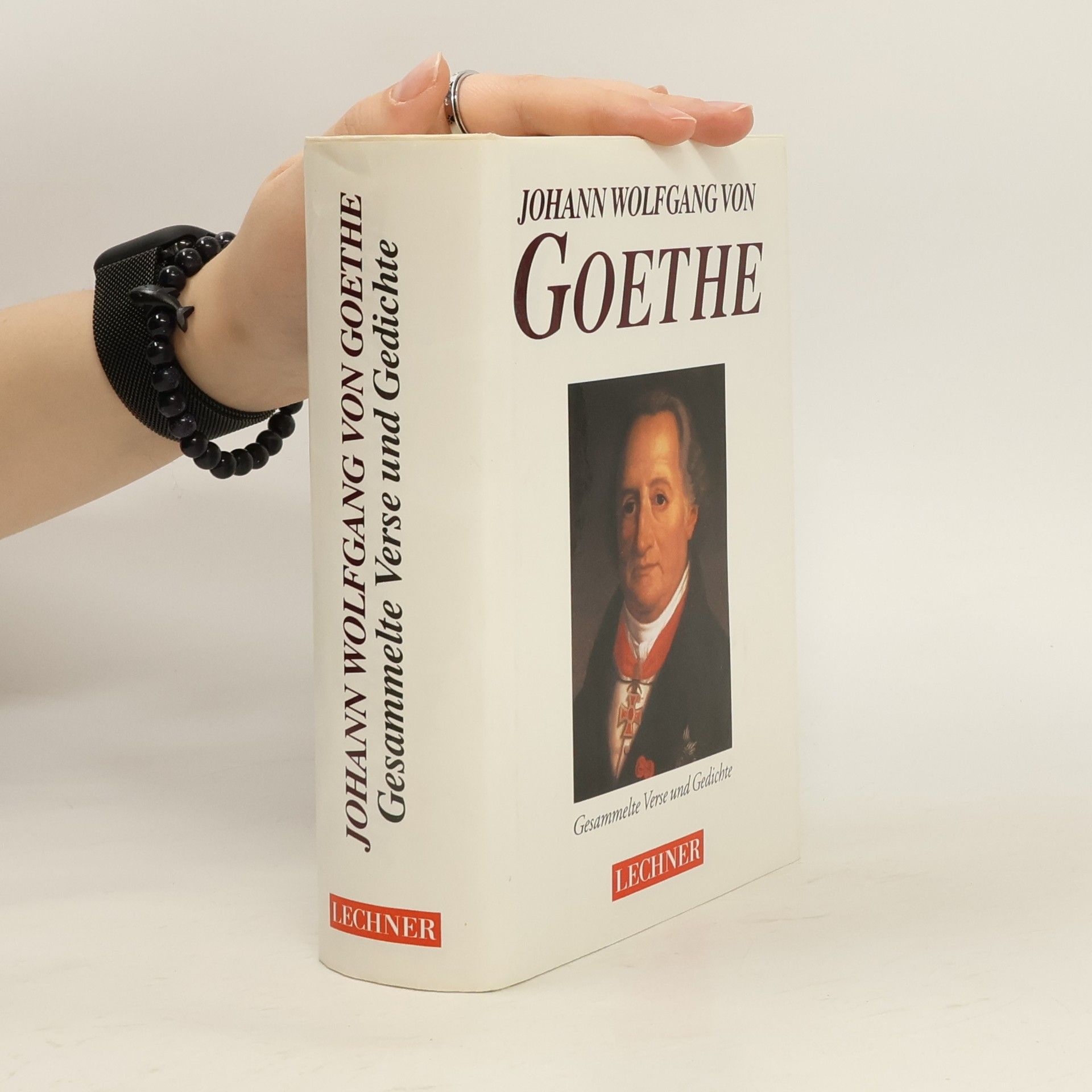Johann Wolfgang von Goethe Gesammelte Gedichte