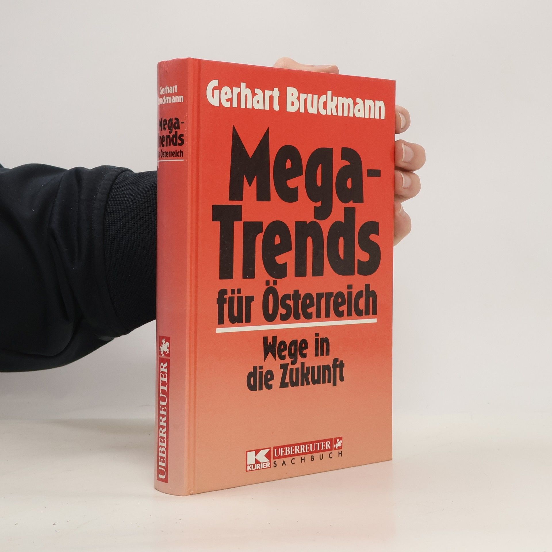 Mega-Trends für Österreich: Wege in die Zukunft