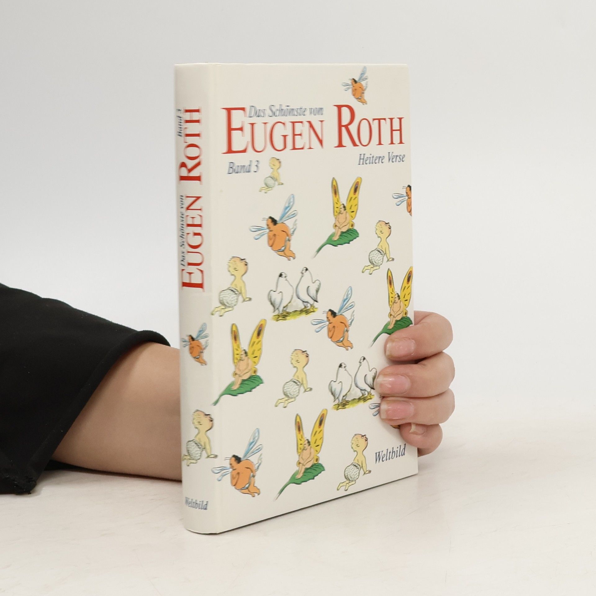 Eugen Roth Das Schönste von Eugen Roth, Band 2