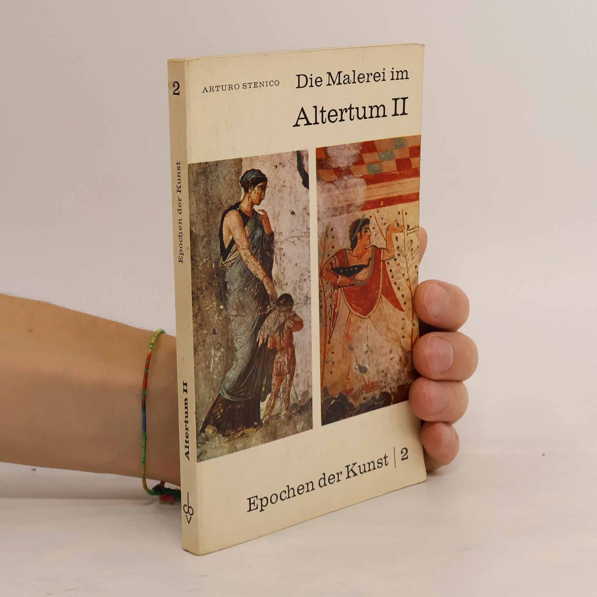 Arturo Stenico Epochen der Kunst 2 : Die Malerei im Alterum II