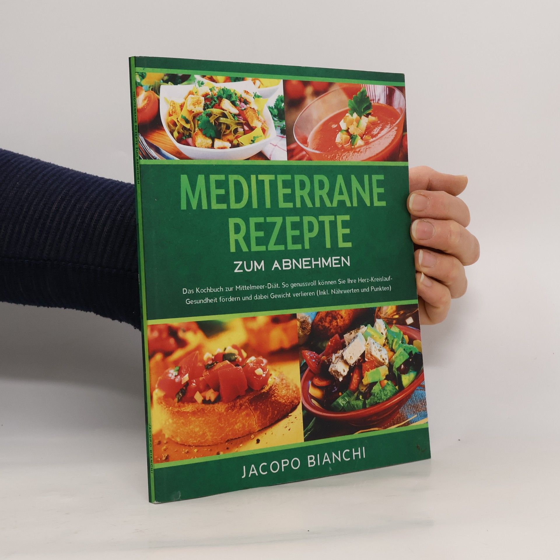 Jacopo Bianchi Mediterrane Rezepte zum Abnehmen