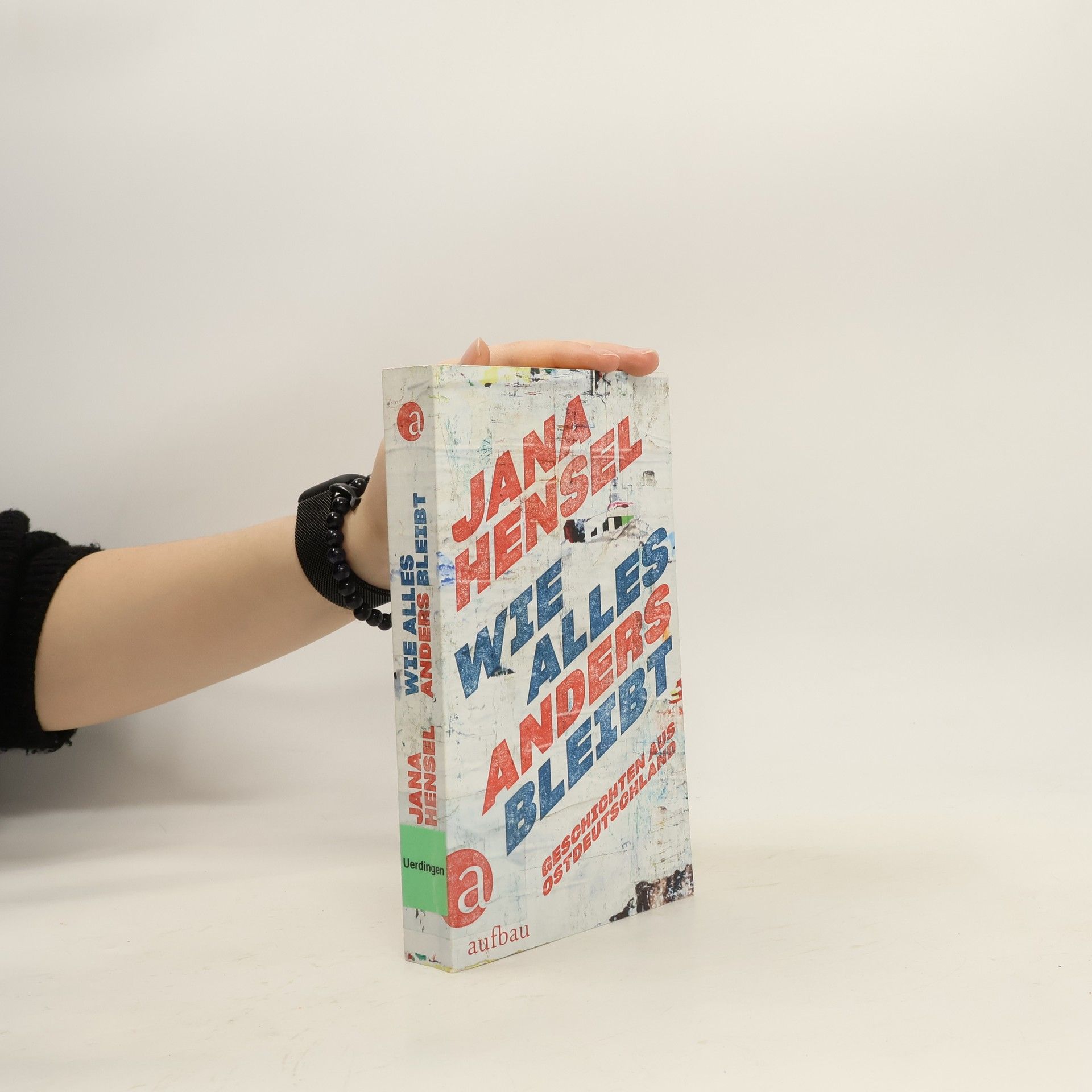 Wie alles anders bleibt