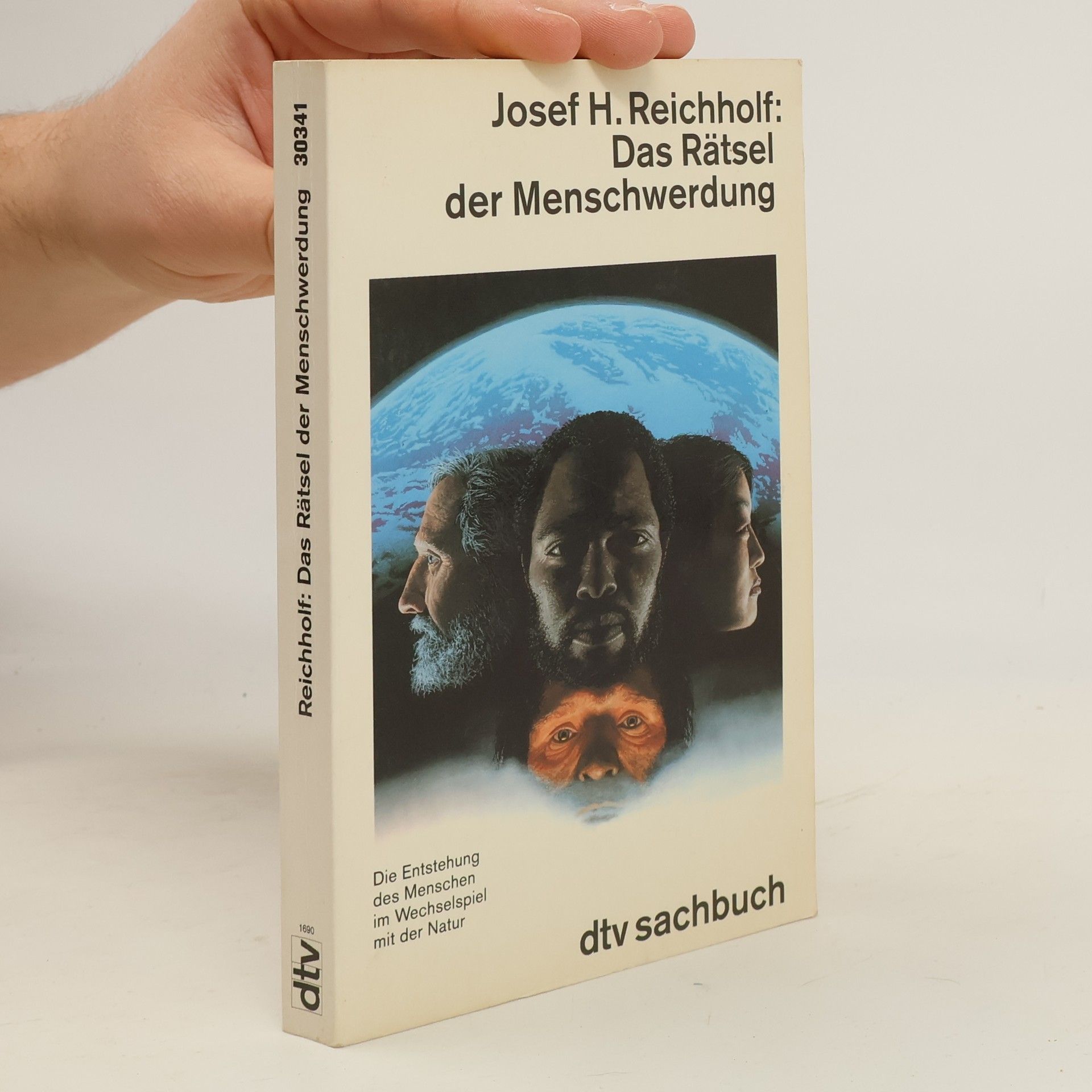 Josef Helmut Reichholf Das Rätsel der Menschwerdung