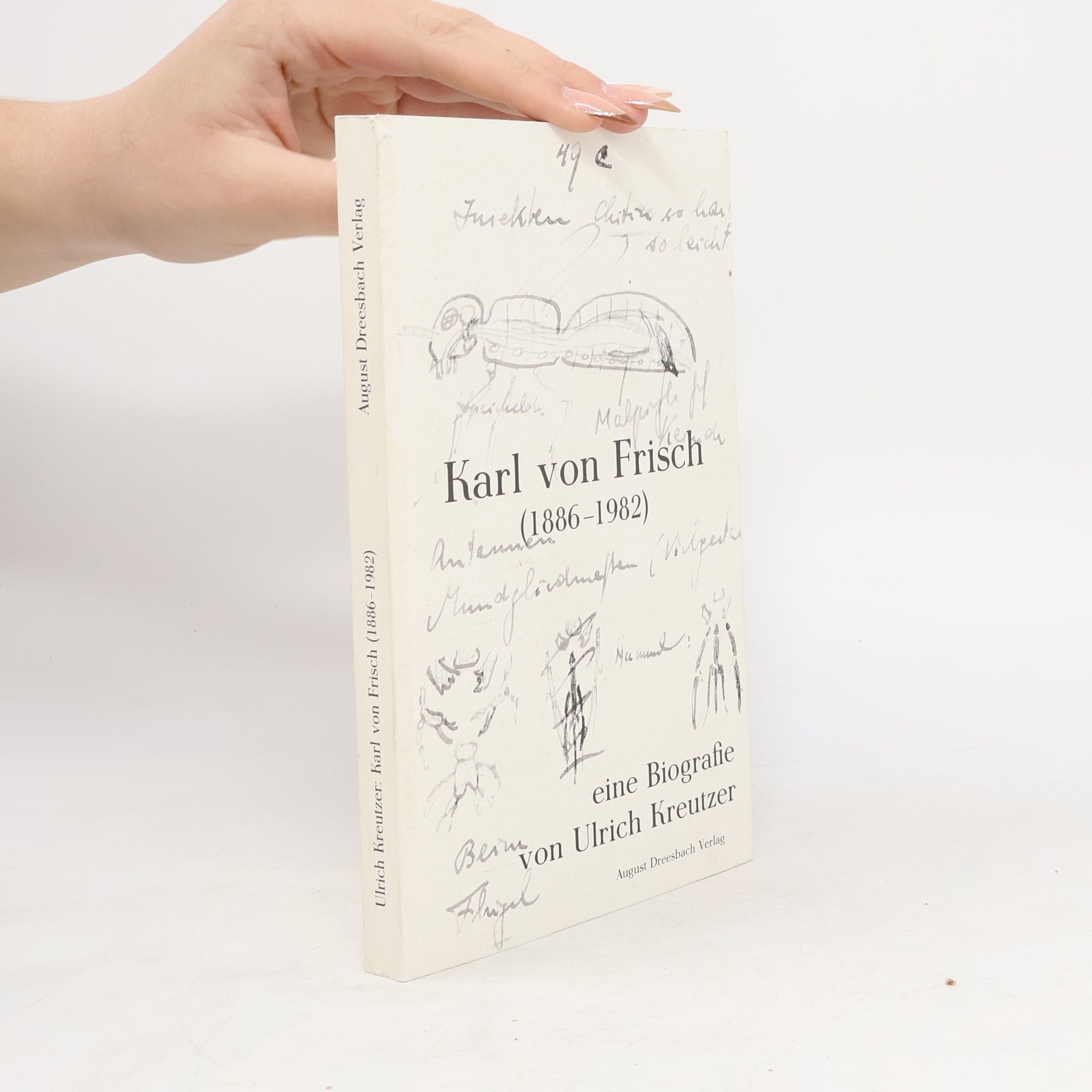 Ulrich Kreutzer Karl von Frisch