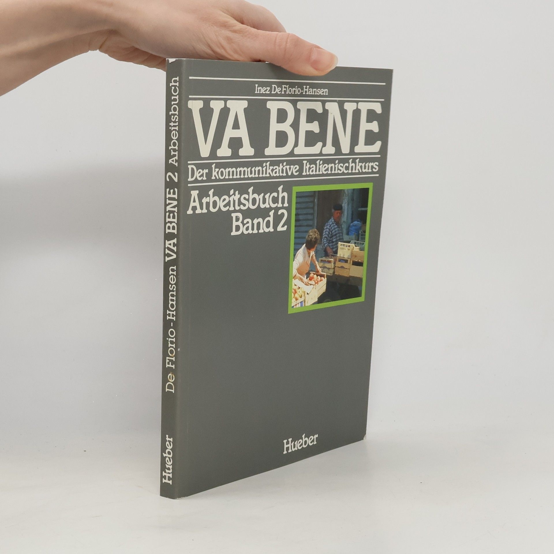 Rosa Maria Liguori-Pace Va bene. Arbeitsbuch 2