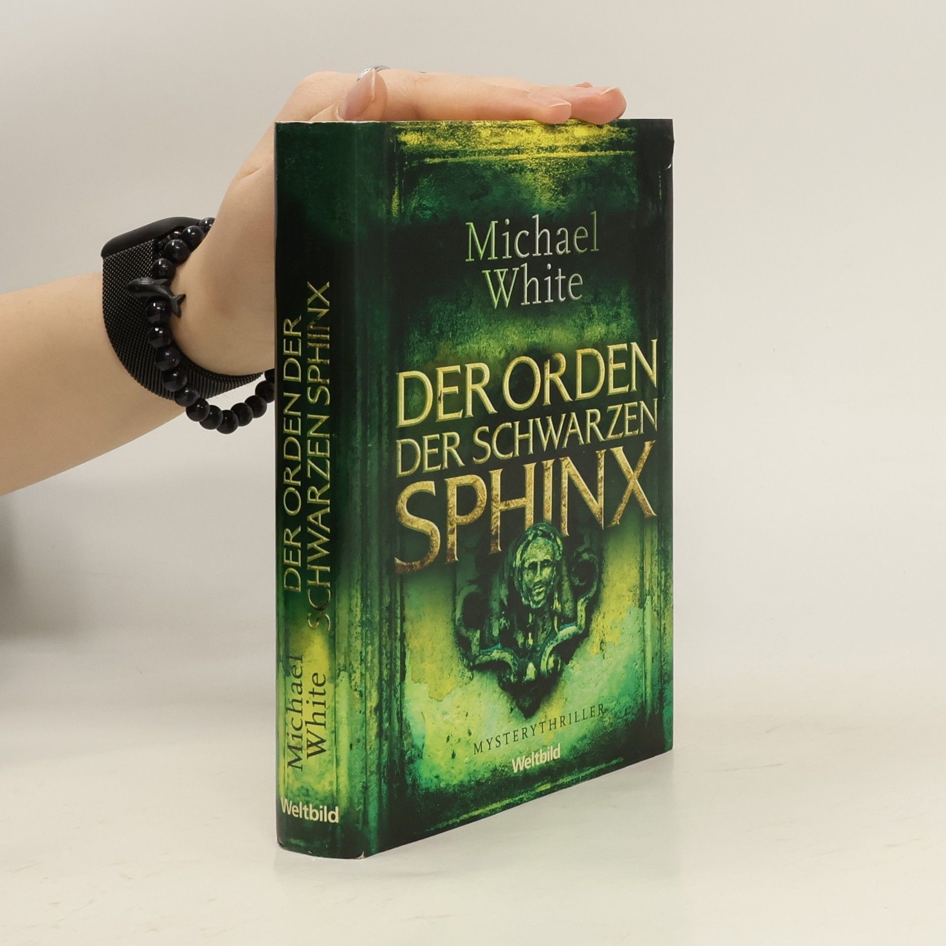 Michael White Der Orden der schwarzen Sphinx