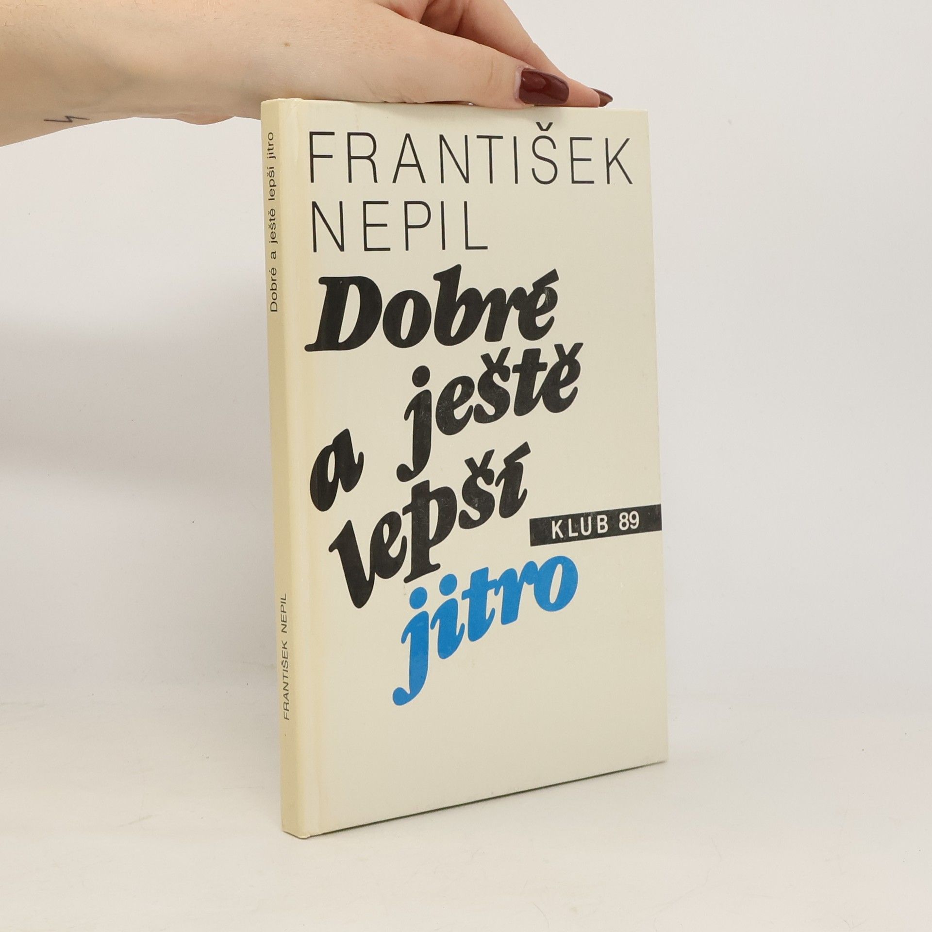 Dobré a ještě lepší jitro