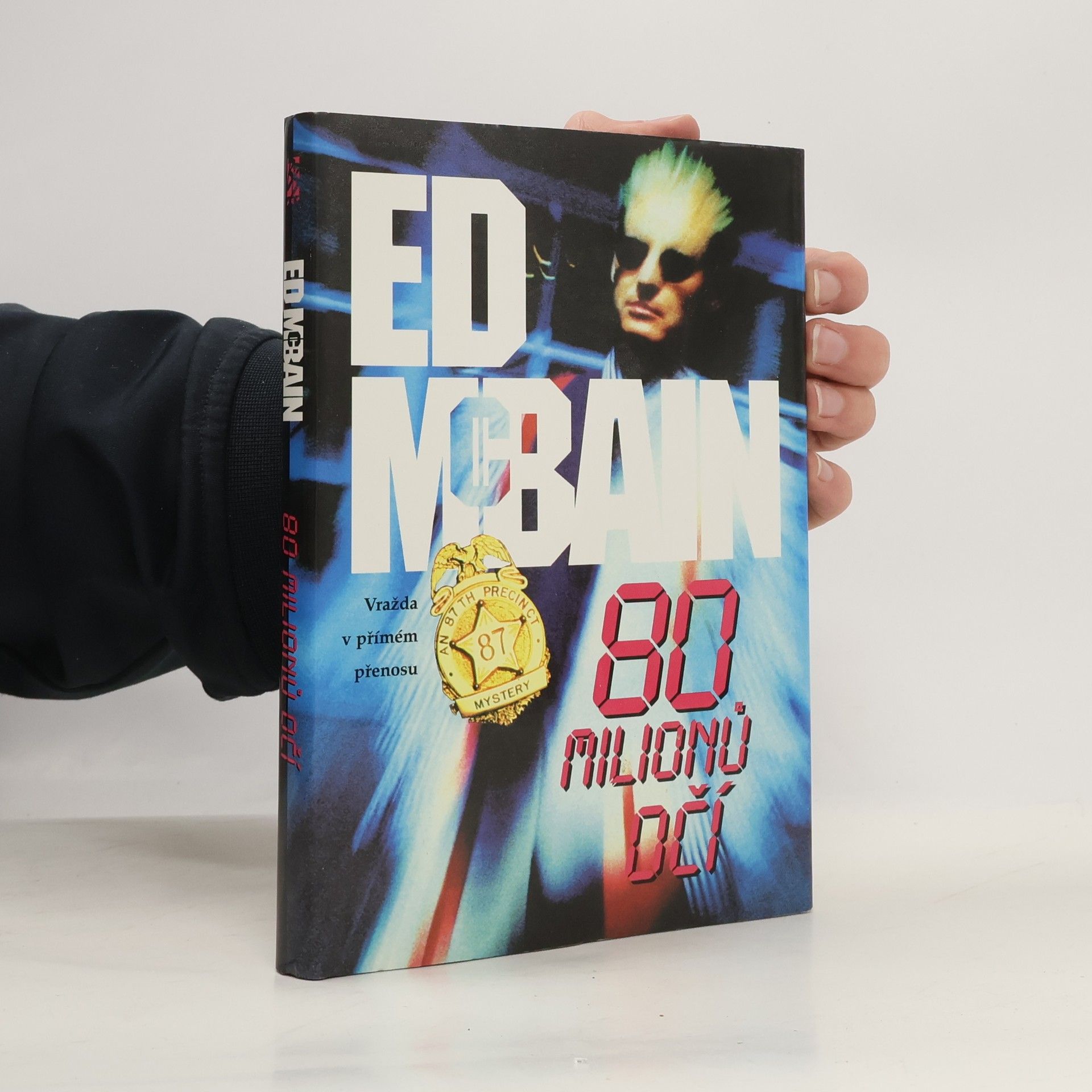 Osmdesát milionů očí. (80 milionů očí)