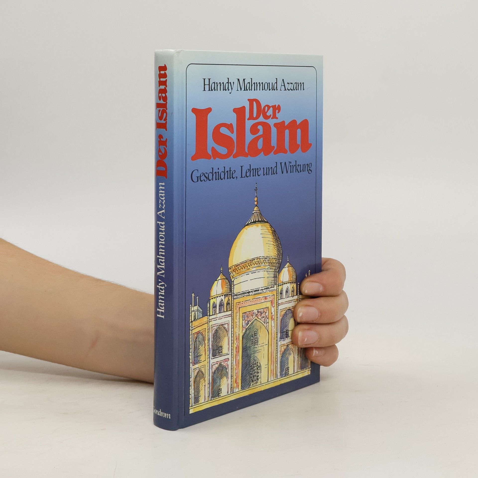 Hamdy Mahmoud Azzam Der Islam
