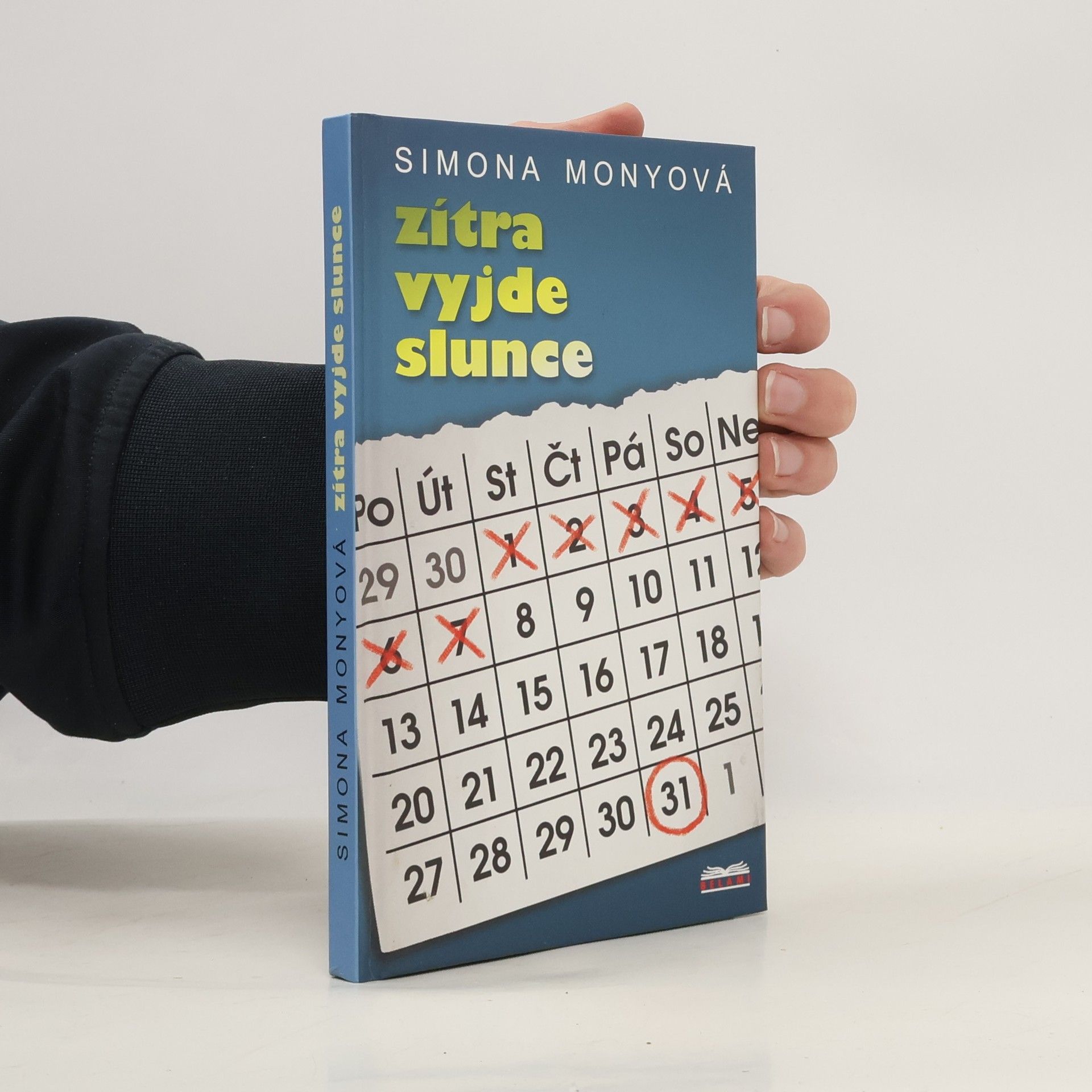 Simona Monyová Zítra vyjde slunce