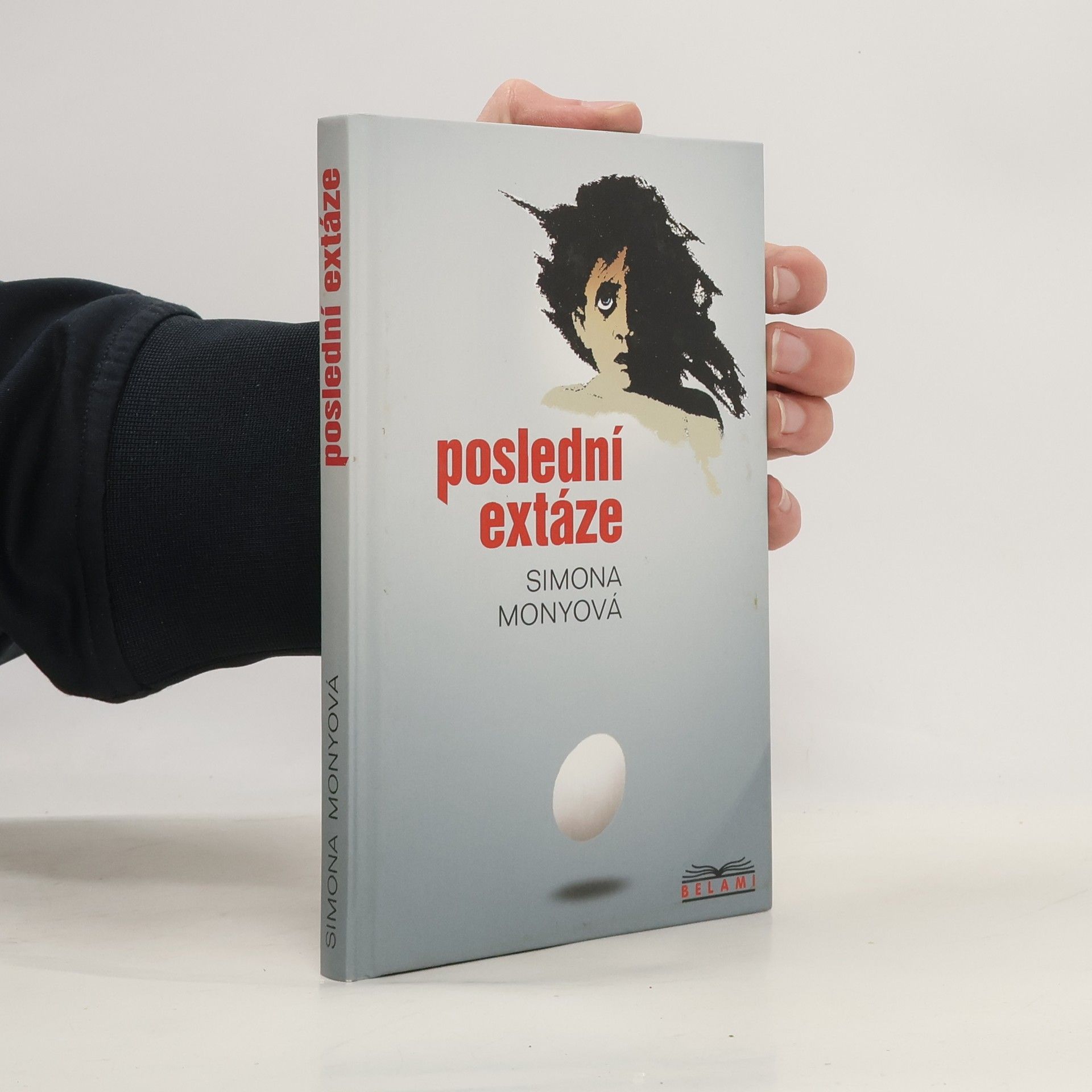 Simona Monyová Poslední extáze