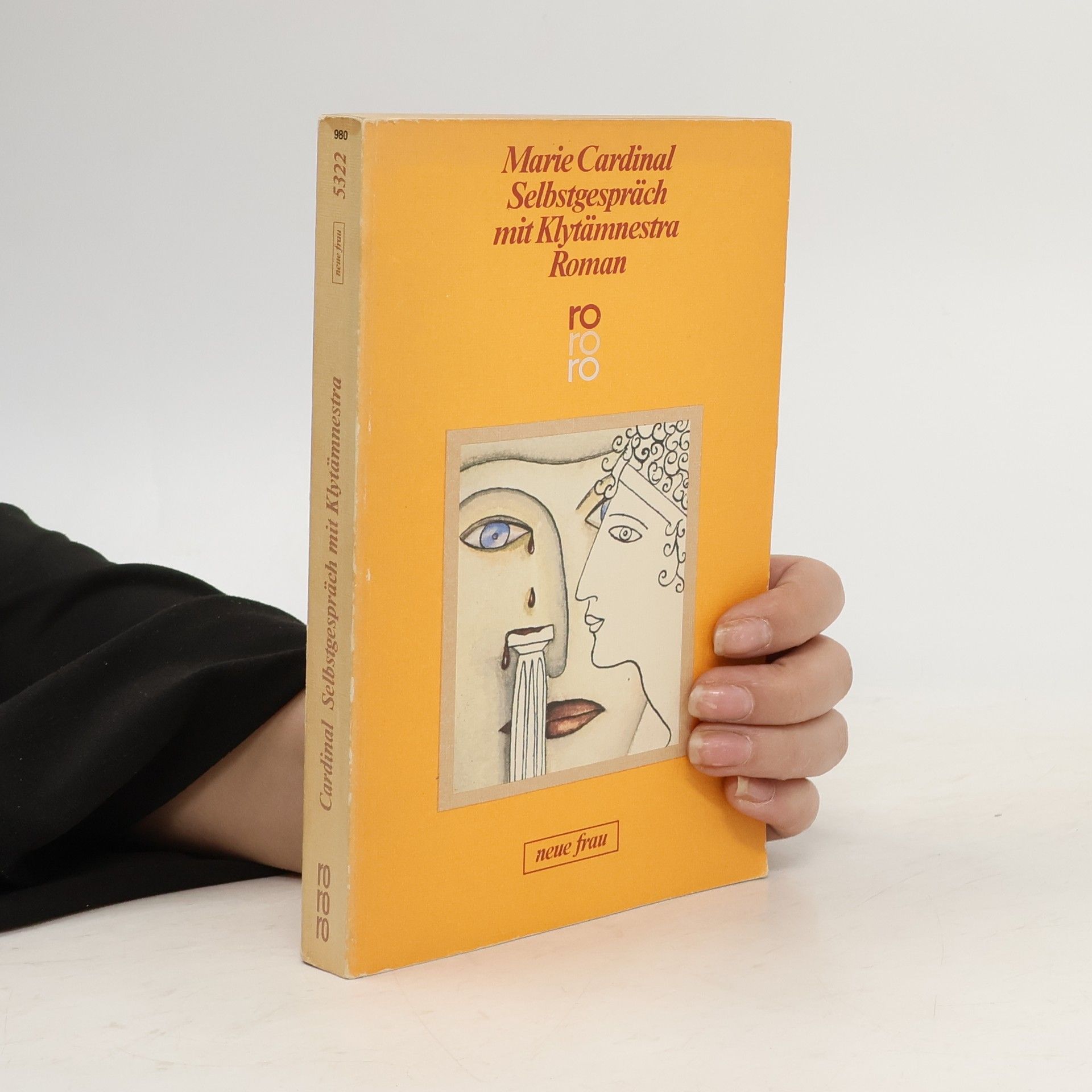 Marie Cardinal Selbstgespräche mit Klytämnestra