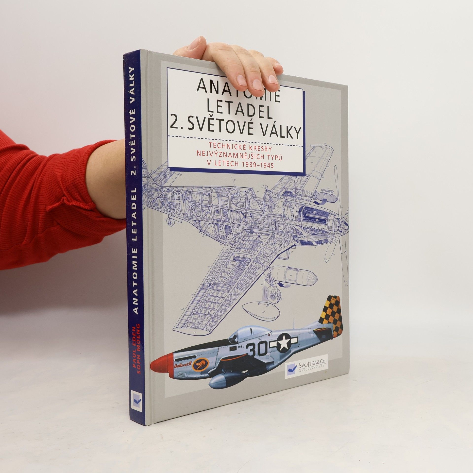 Anatomie letadel 2. světové války: Technické kresby nejvýznamnějších typů let 1939-1945