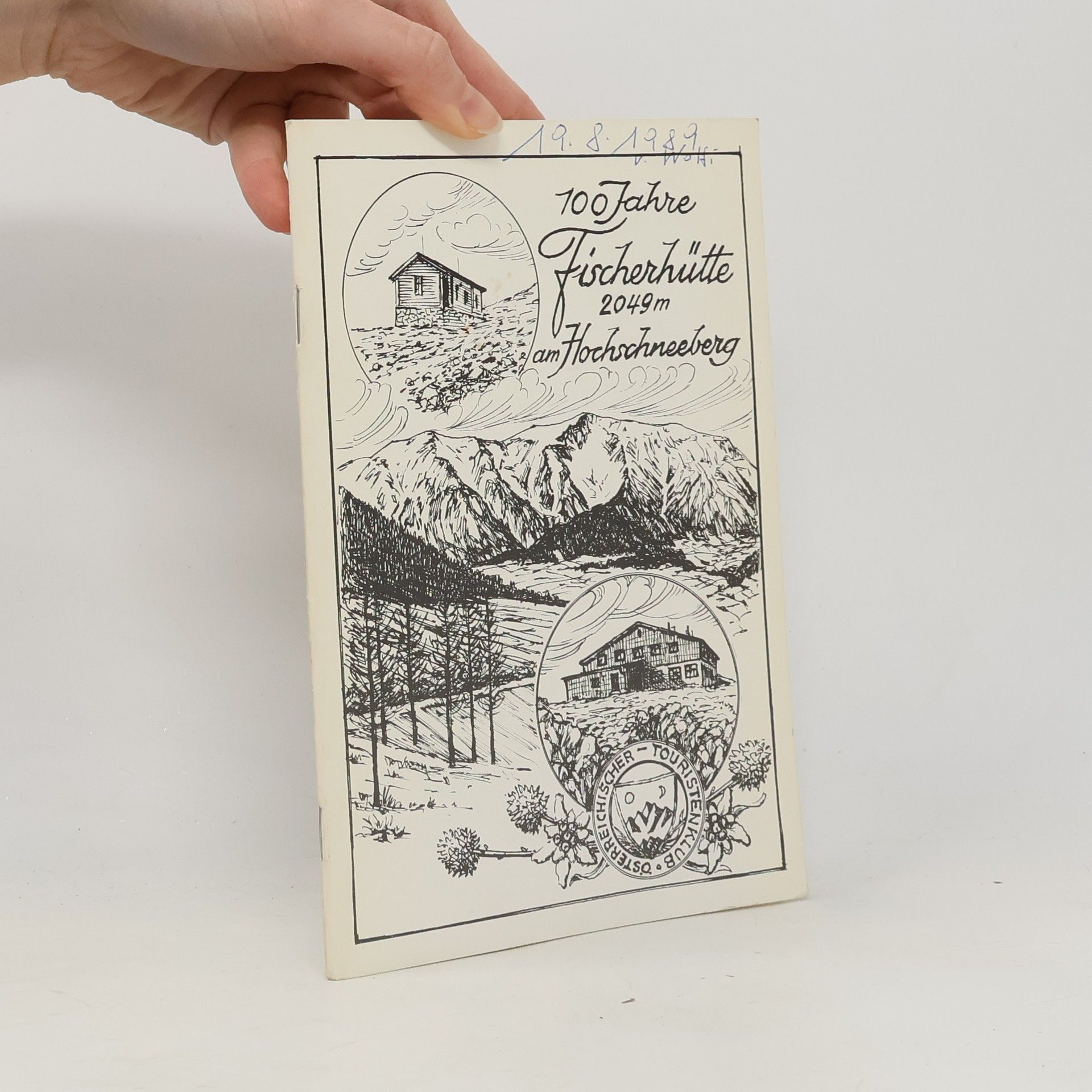 Collectif d'auteurs 100 Jahre Fischerhütte 2049 m am Hochschneeberg