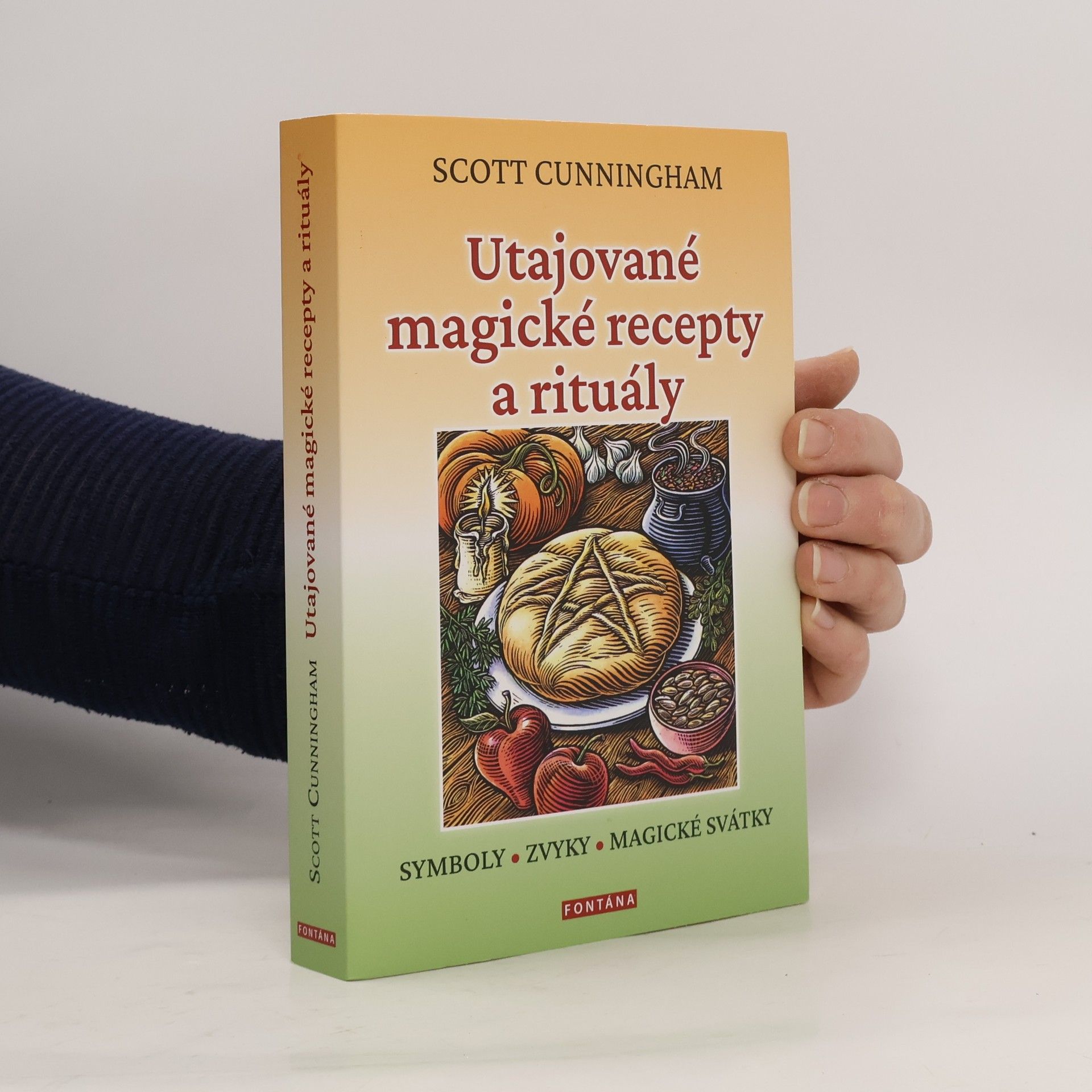 Utajované magické recepty a rituály - Symboly, zvyky, magické svátky