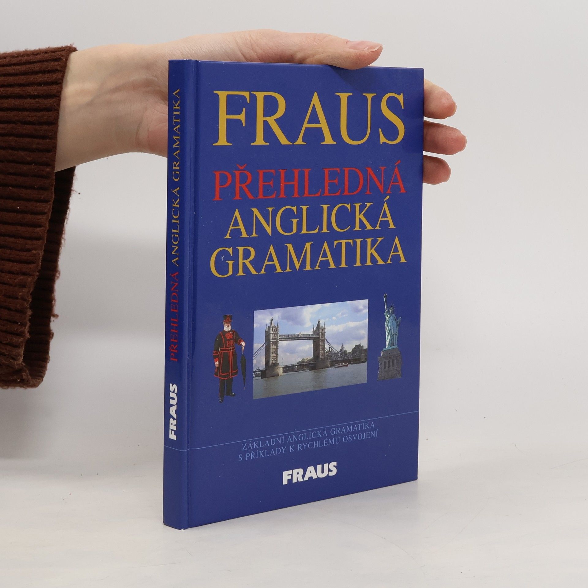 Martina Hovorková Fraus. Přehledná anglická gramatika