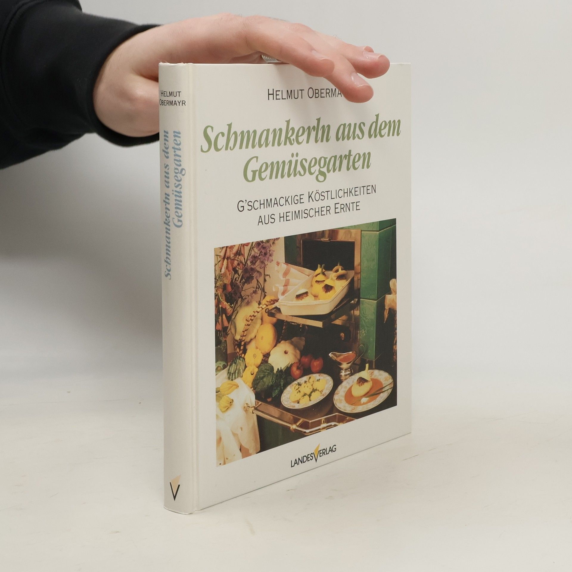 Schmankerln aus dem Gemüsegarten