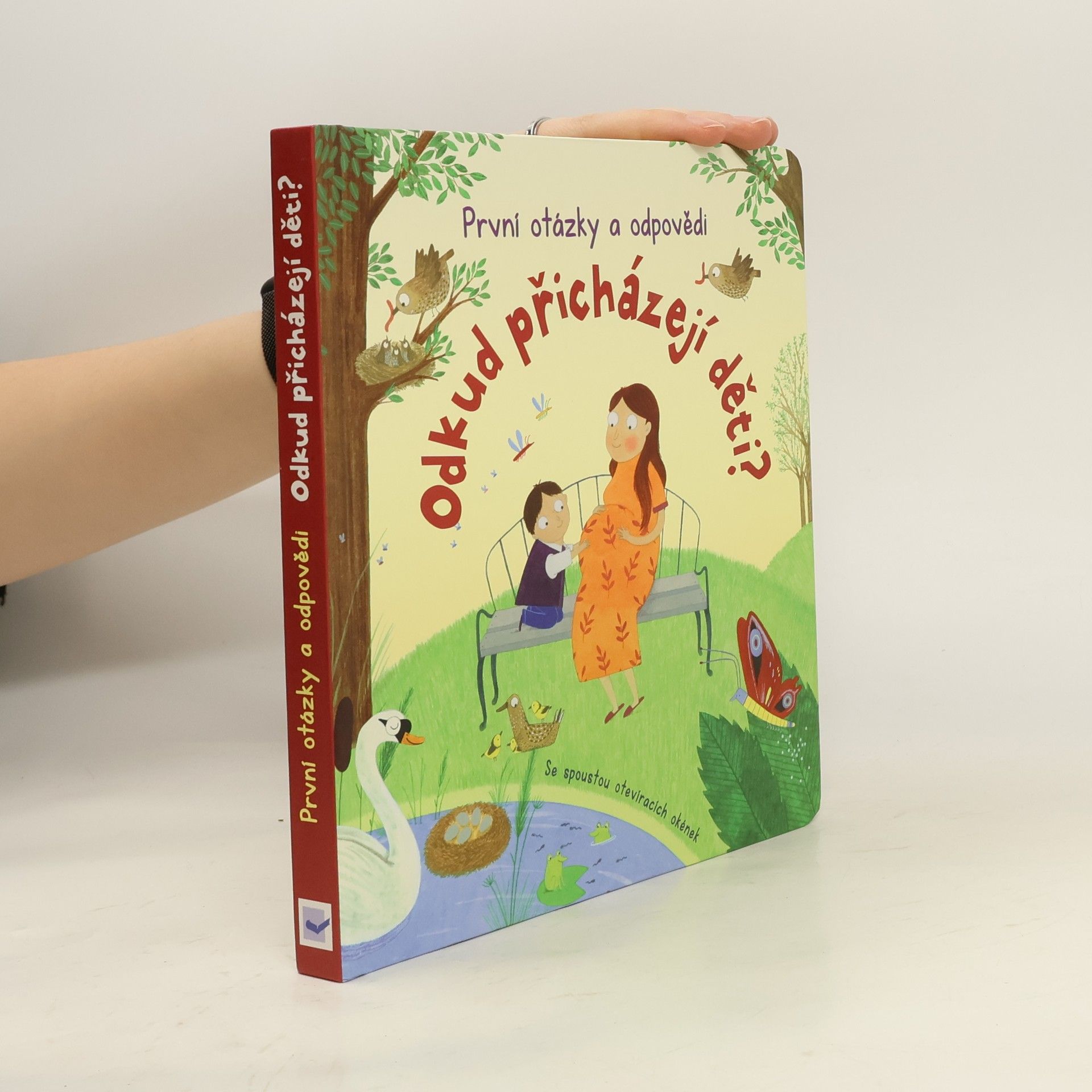 Daynes Katie. Odkud přicházejí děti? : první otázky a odpovědi