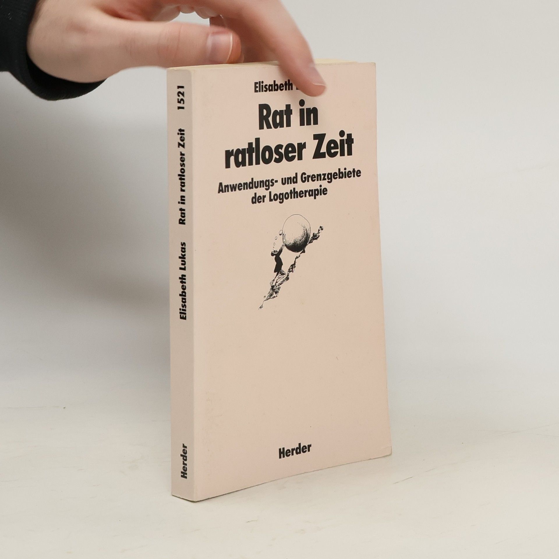 Elisabeth Lukas-Götz Rat in ratloser Zeit