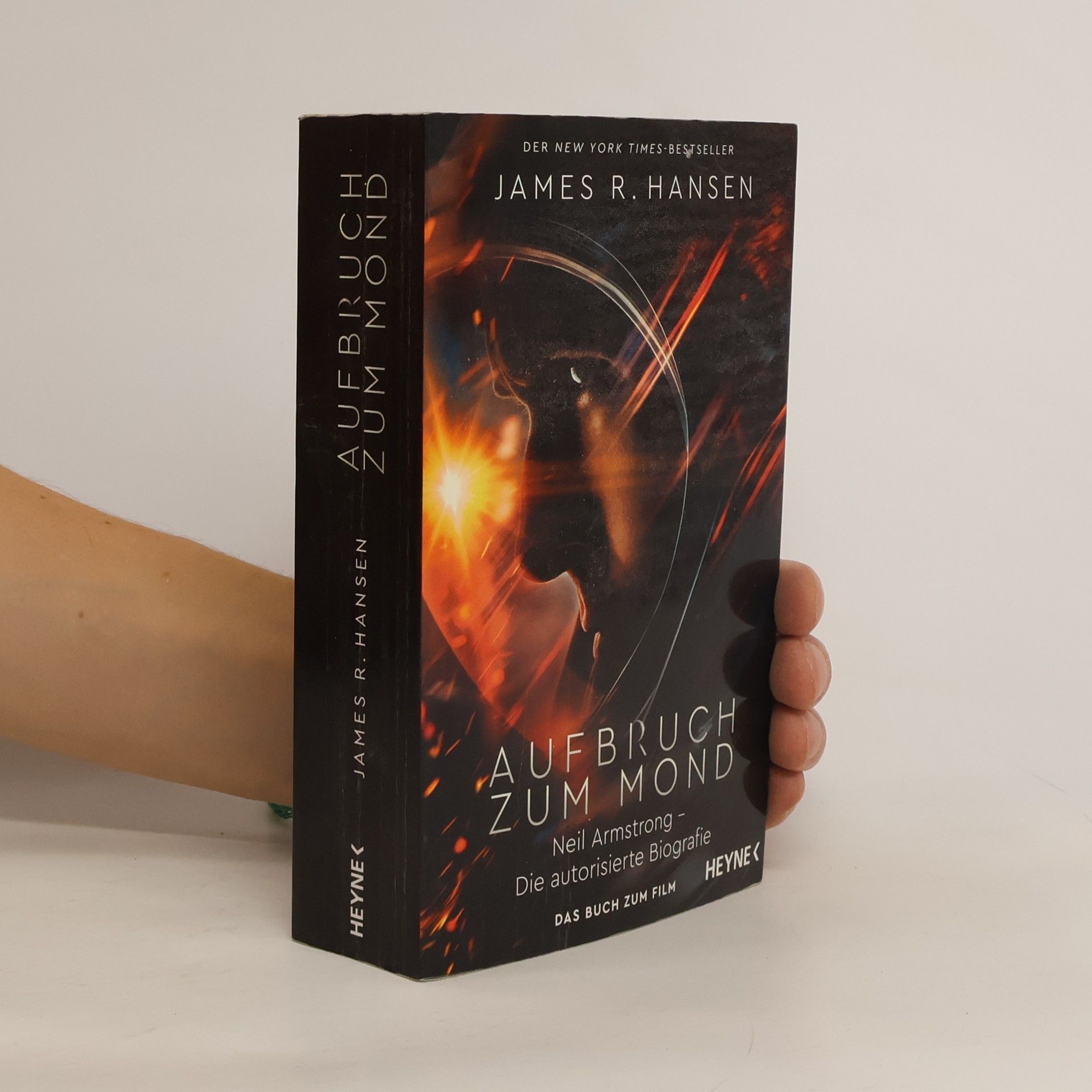 James R. Hansen Aufbruch zum mond - Neil Armstrong - Die autorisierte Biografie