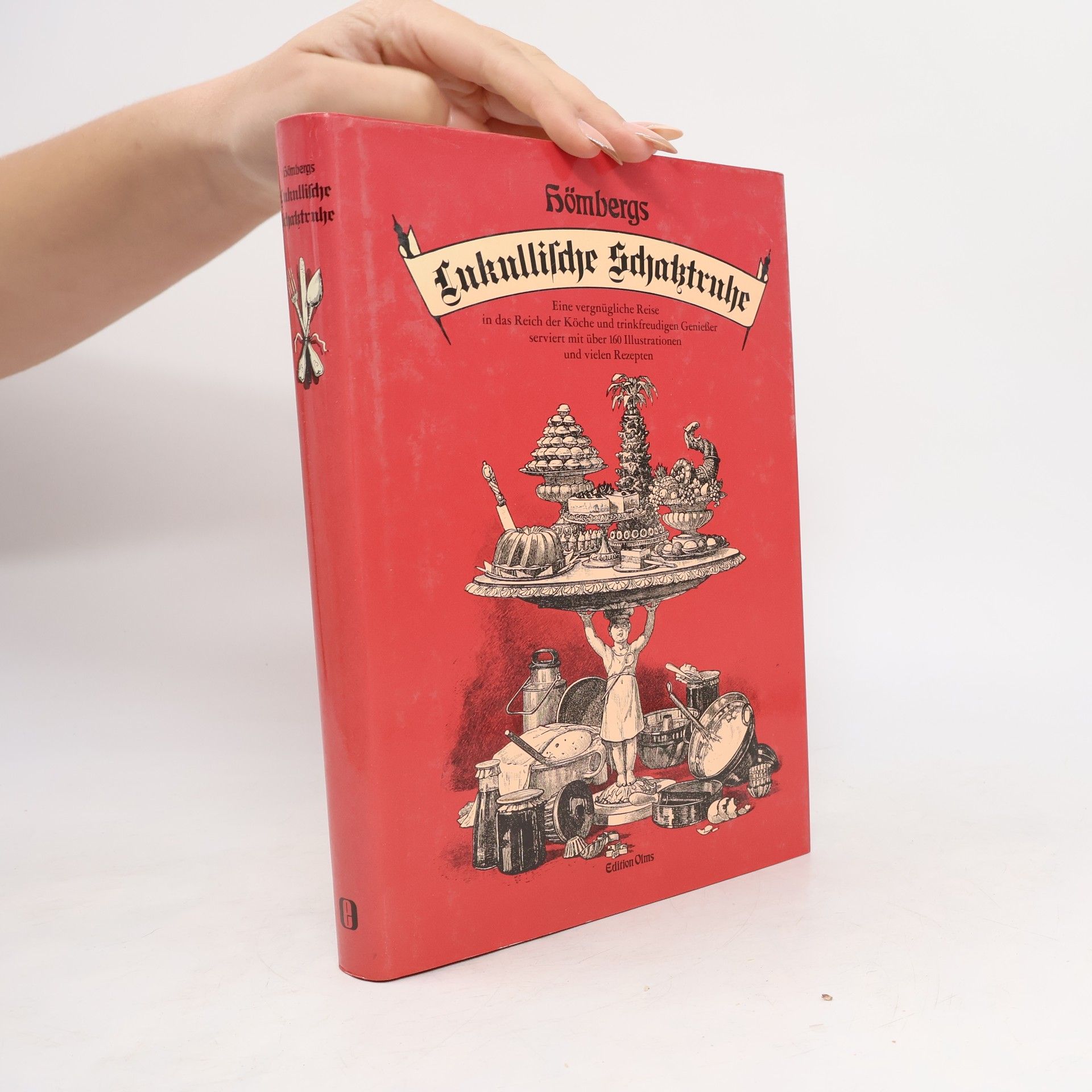 Hans Hömberg Hömbergs Lukullische Schatztruhe