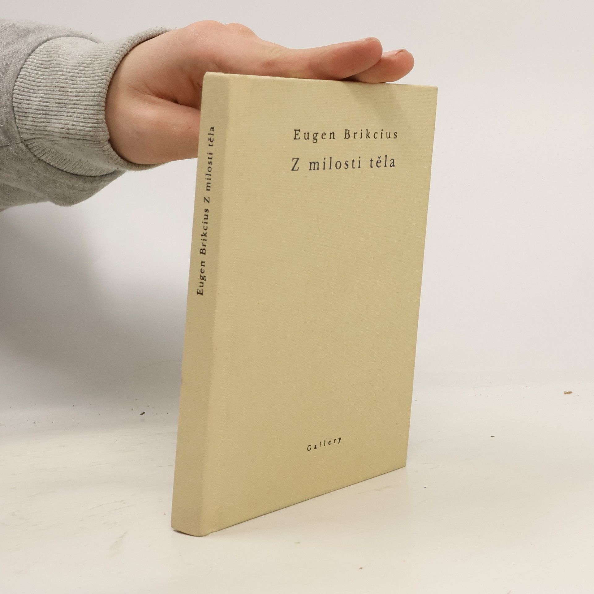 Eugen Brikcius Z milosti těla