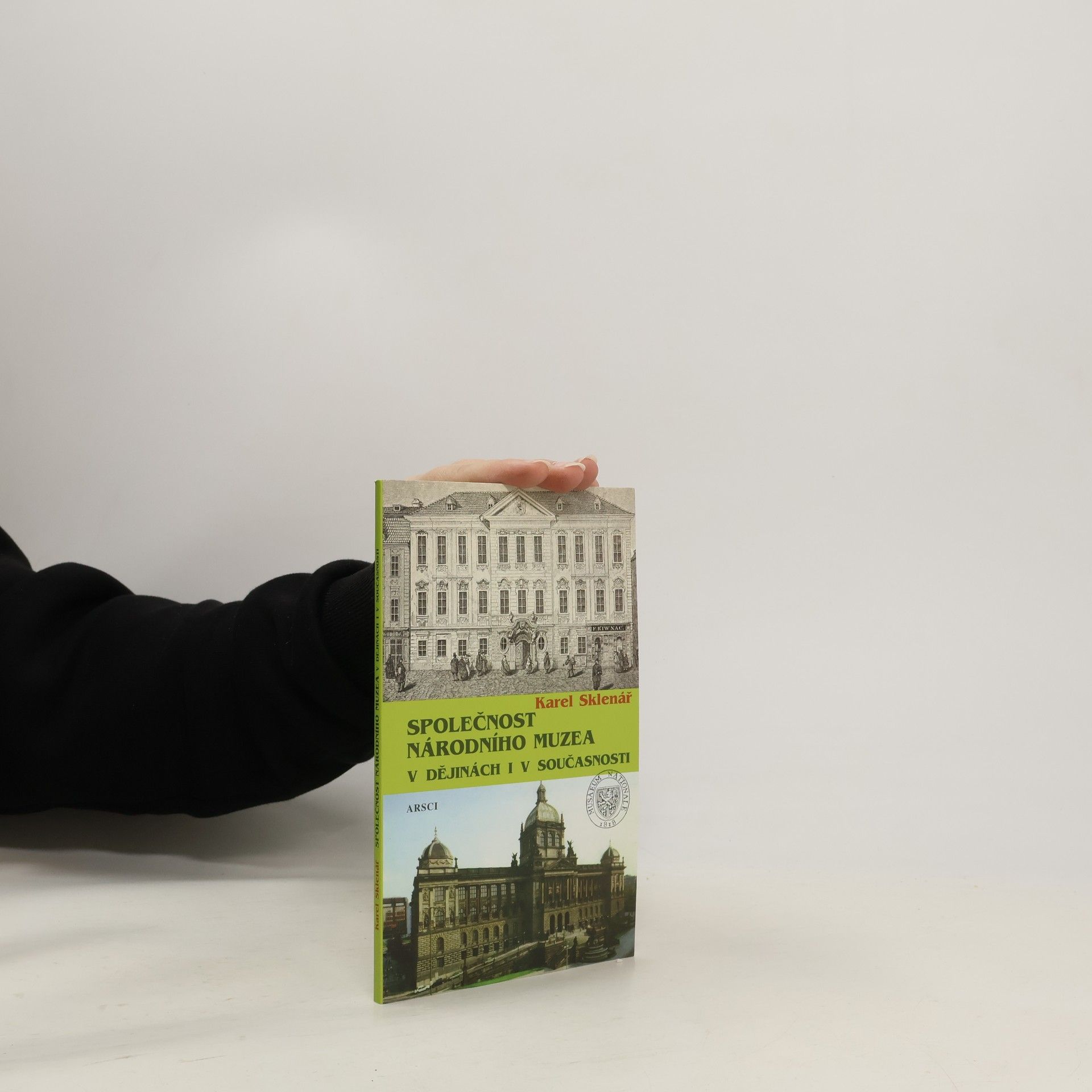 Karel Sklenář Společnost Národního muzea v dějinách i v současnosti