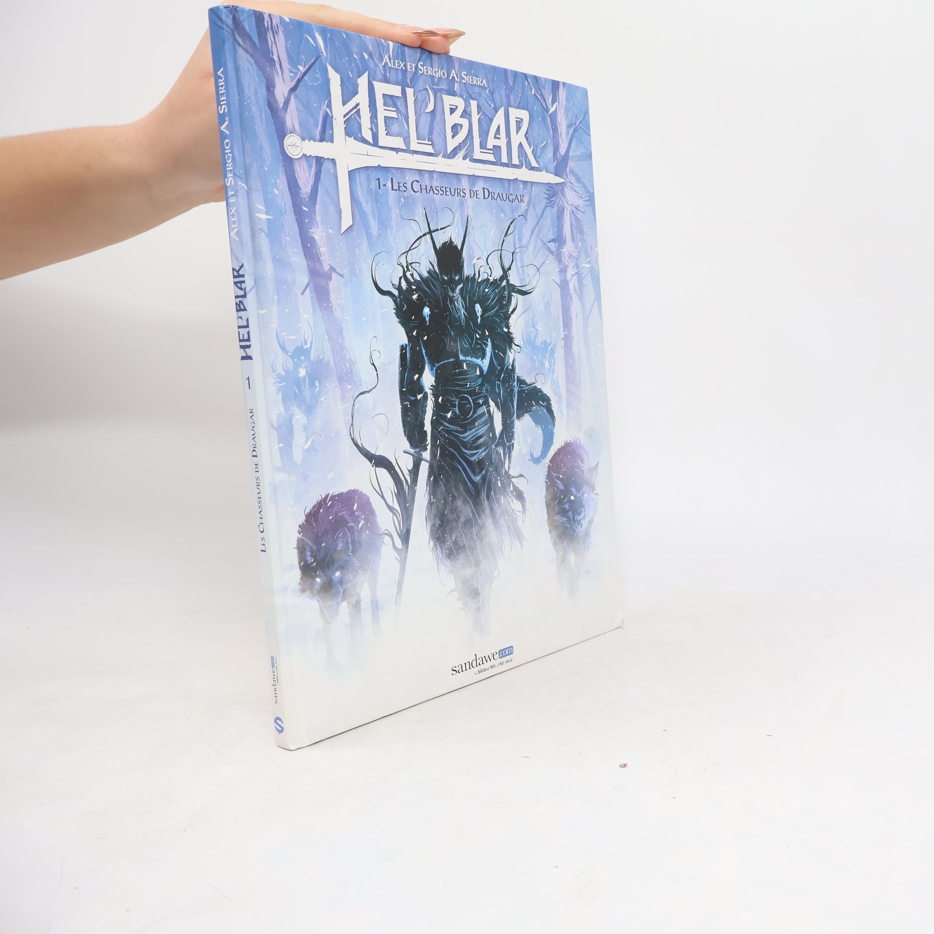 Hel'Blar - 1: Les chasseurs de Draugar