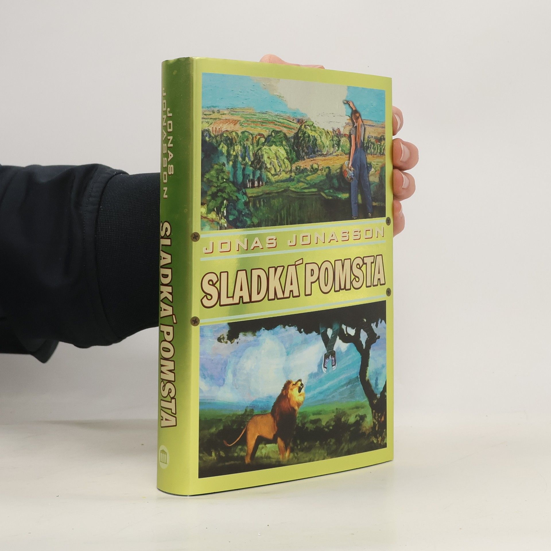 Jonas Jonasson Sladká pomsta