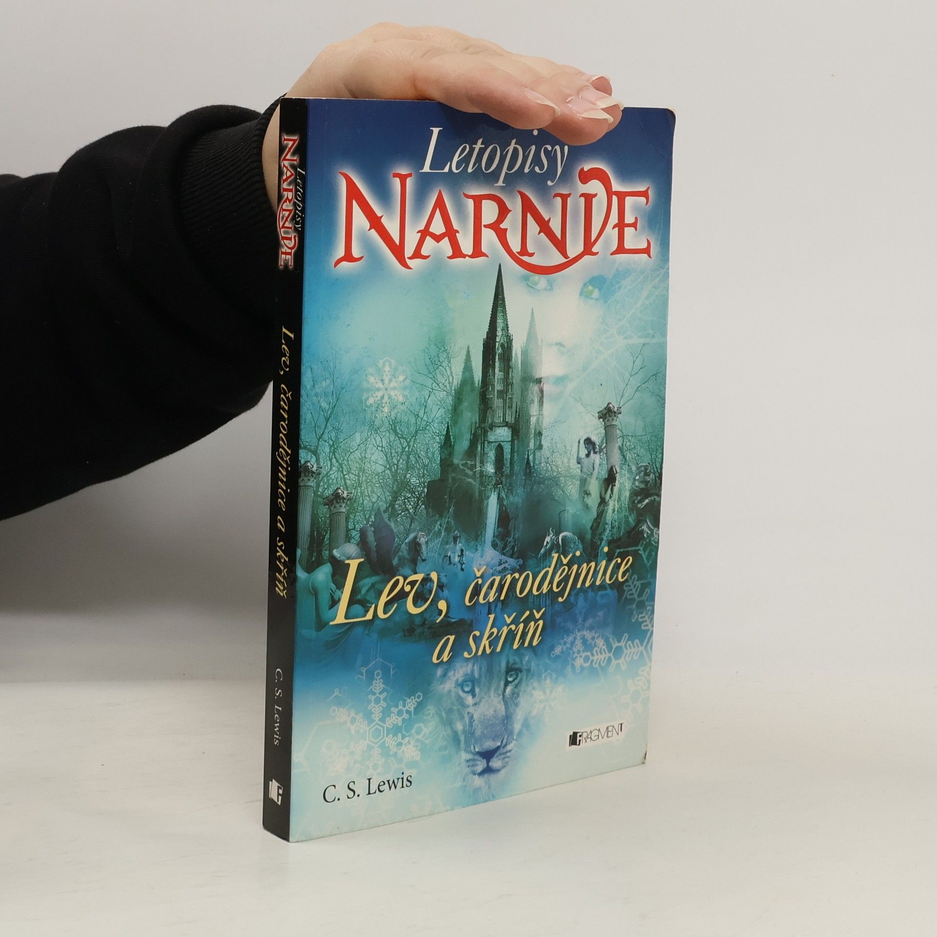 Clive Staples Lewis Lev, čarodějnice a skříň. Letopisy Narnie