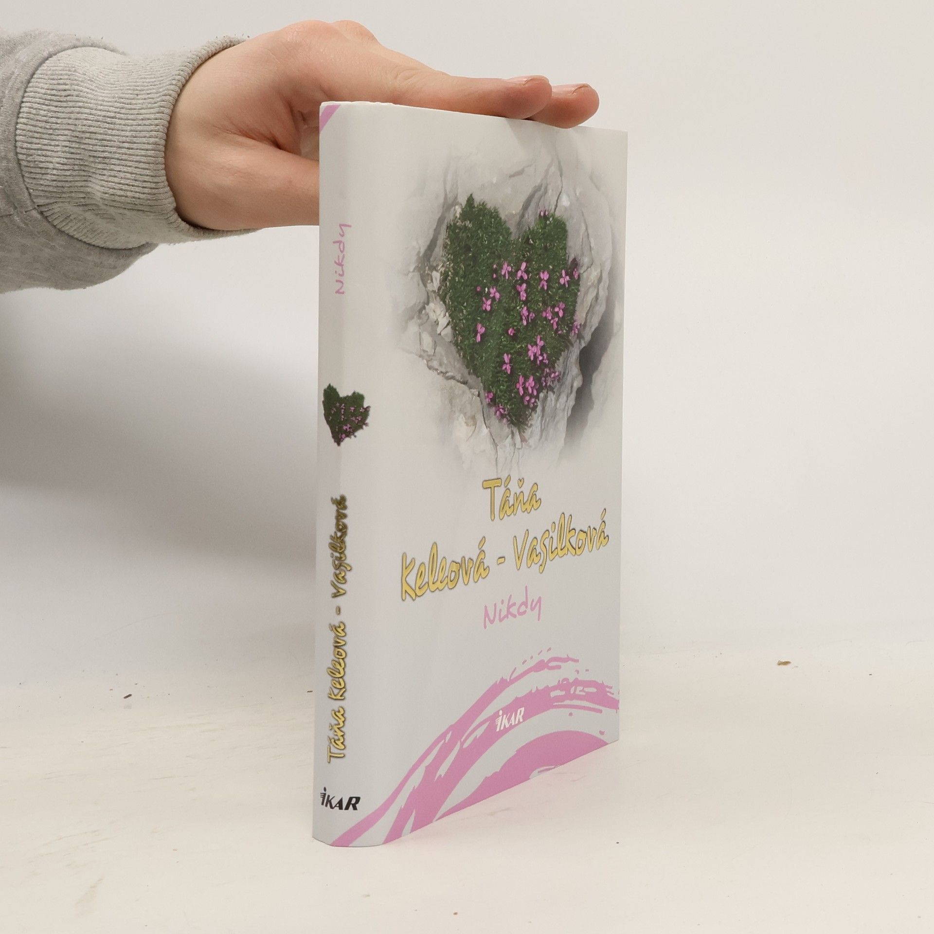 Táňa Keleová-Vasilková Nikdy