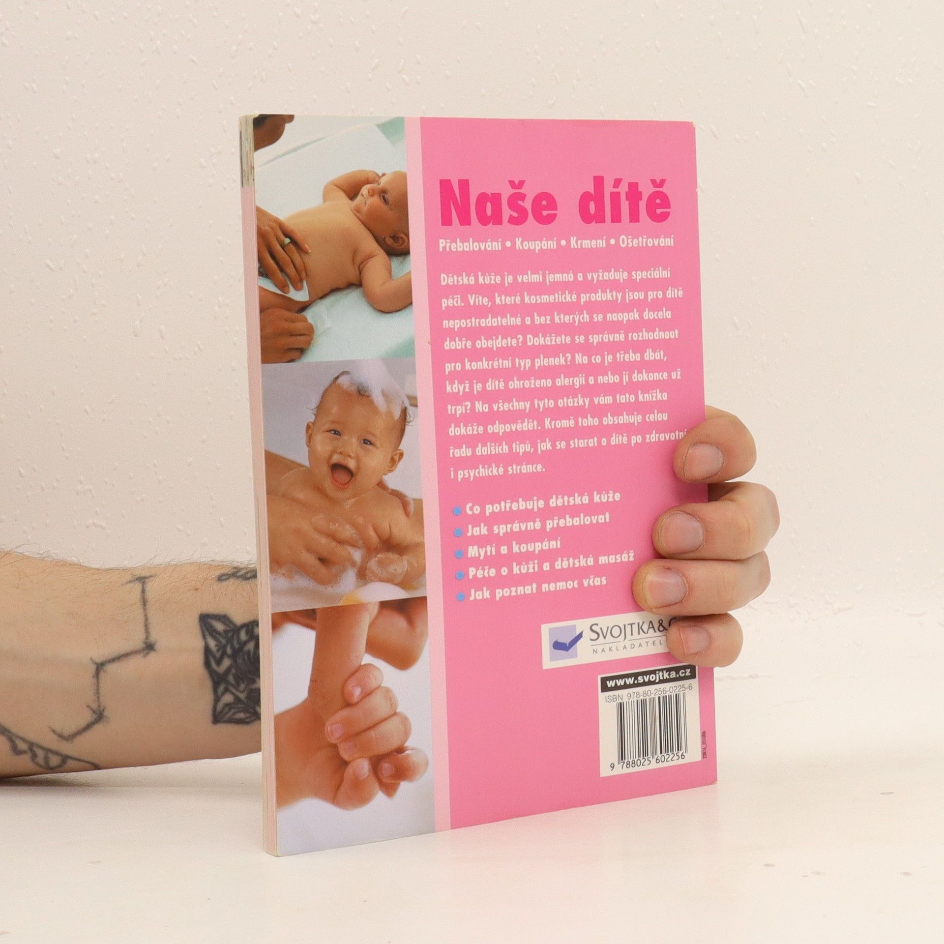 Autorenkollektiv Naše dítě : přebalování, koupání, krmení, ošetřování