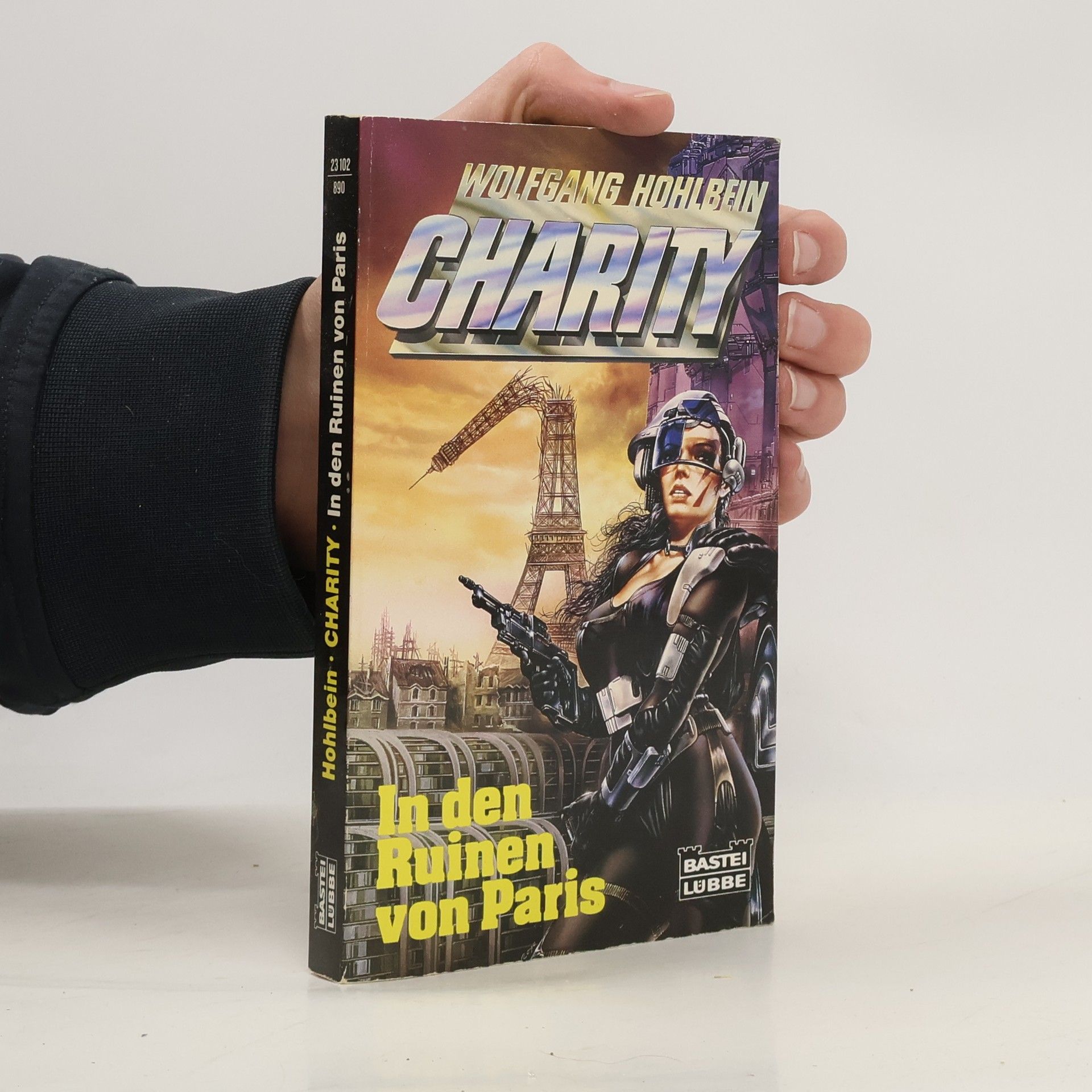 Charity 04. In den Ruinen von Paris. Science Fiction Roman