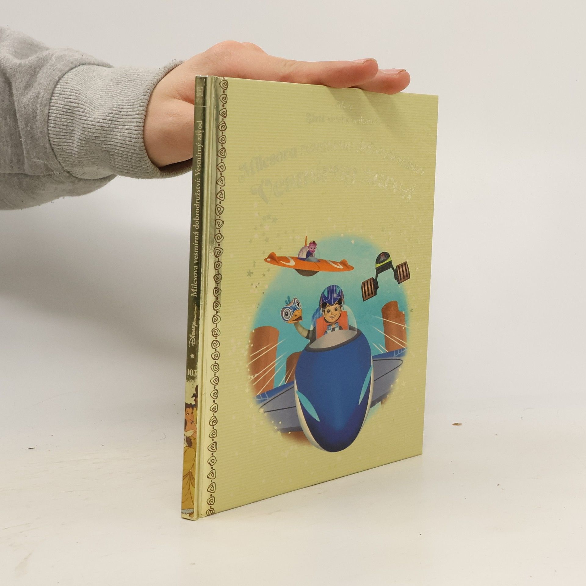 Kolektiv autorů Zlatá sbírka pohádek 103. Milesova vesmírná dobrodružství. Vesmírný závod