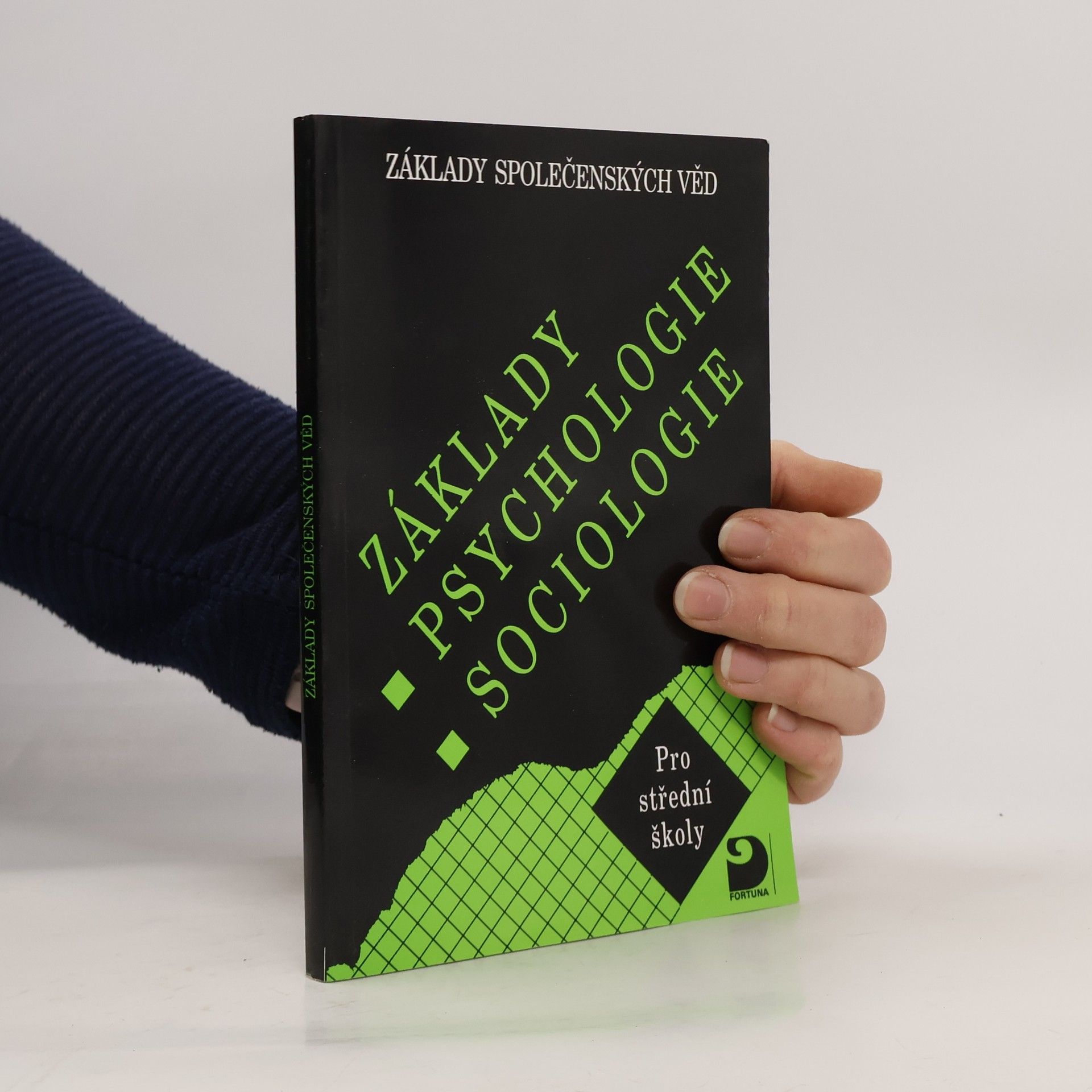 Ilona Gillernová Základy psychologie, sociologie pro střední školy