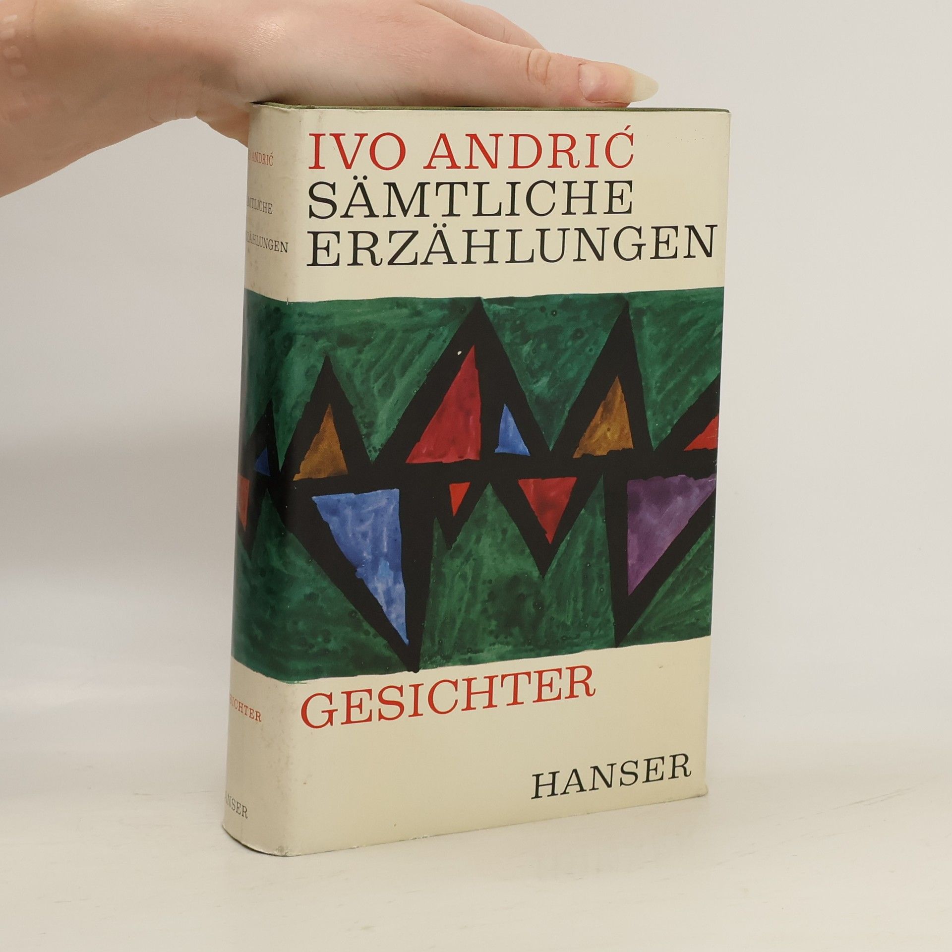 Ivo Andrić Sämtliche Erzählungen. Gesichter