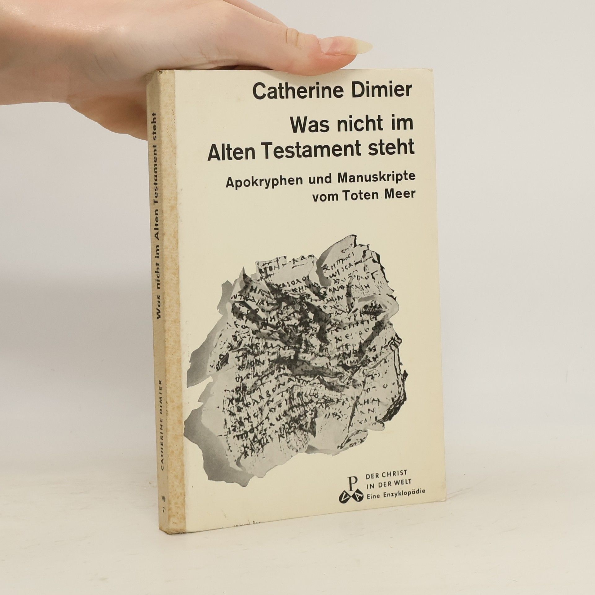 Catherine Dimier Was nicht im Alten Testament steht