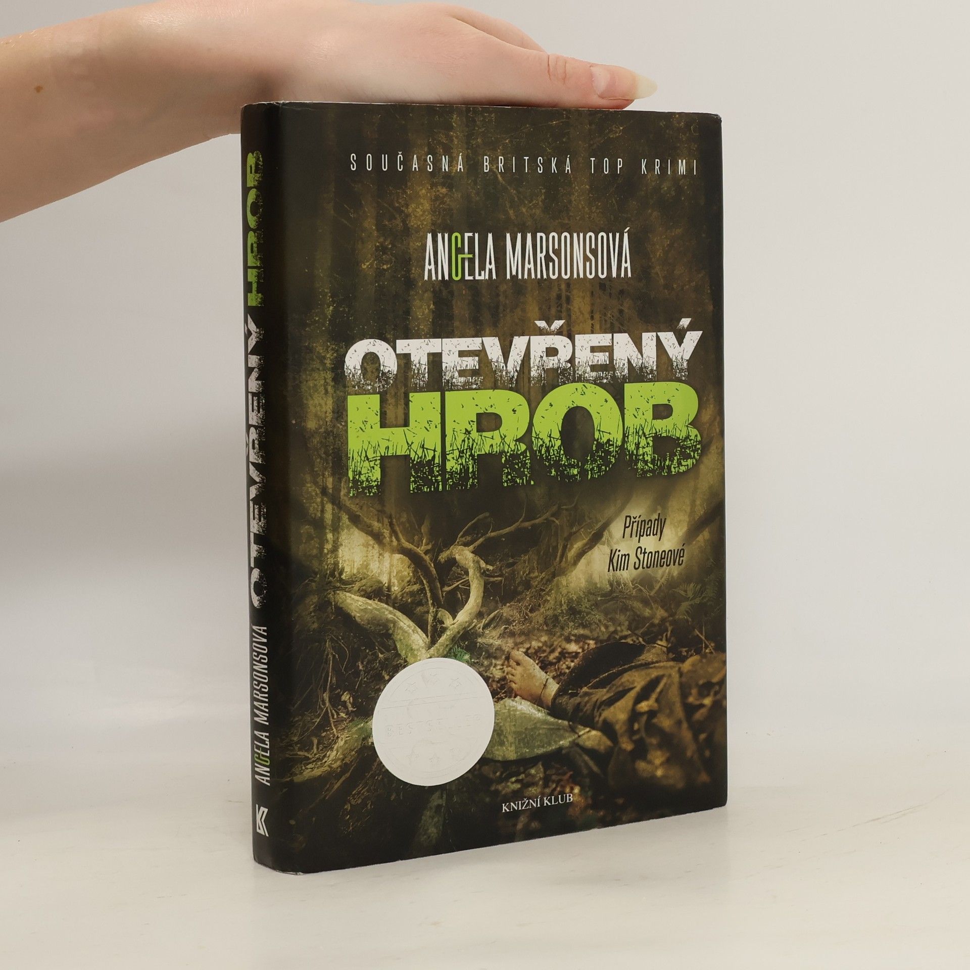 Angela Marsons Otevřený hrob